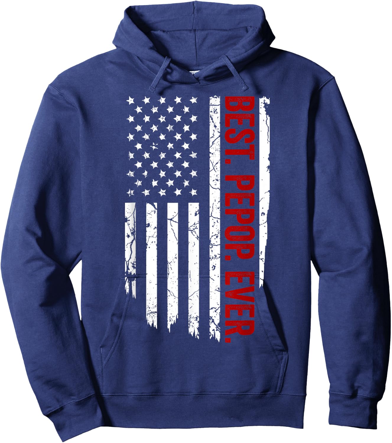 Vintage Funny American Flag Apparel, Best Pepop Ever Hoodie - Hoodie | Navy