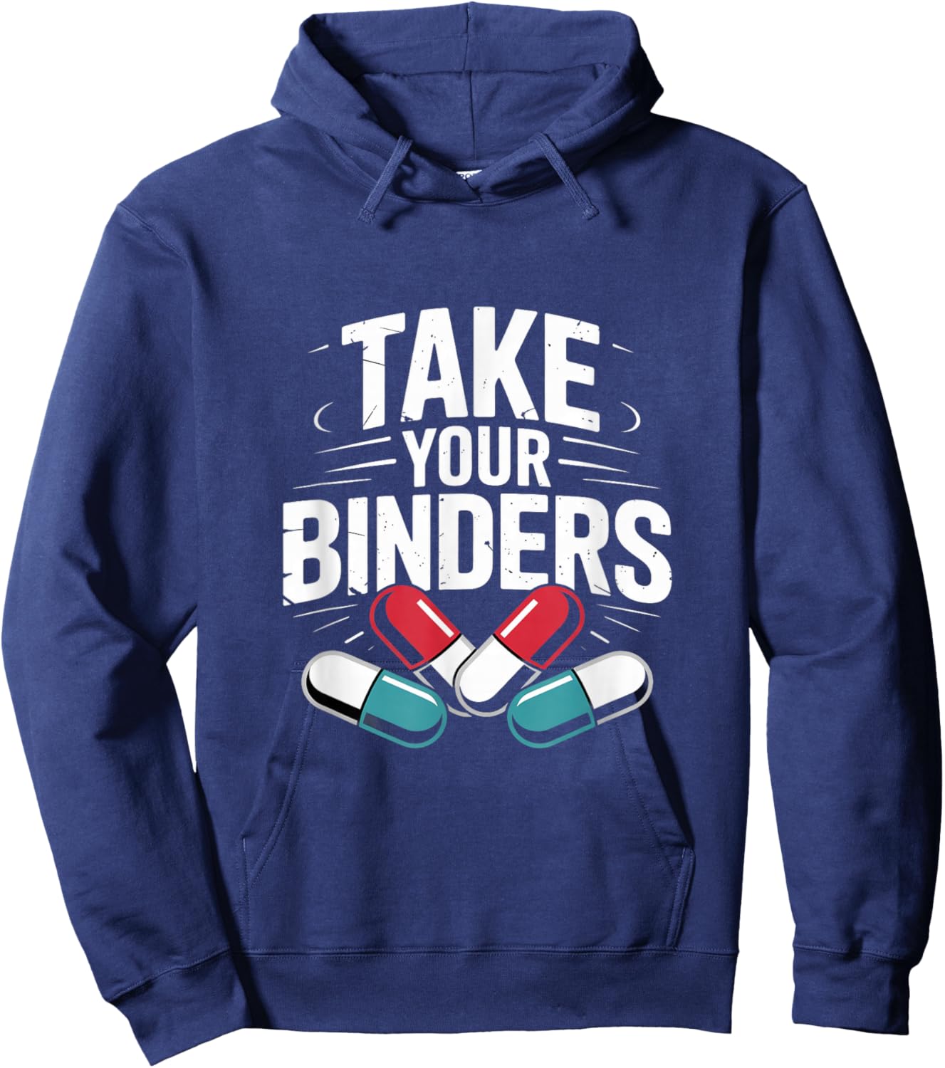 Take Your Binders Funny Nutritionist Dietitian Hoodie - Hoodie | Navy