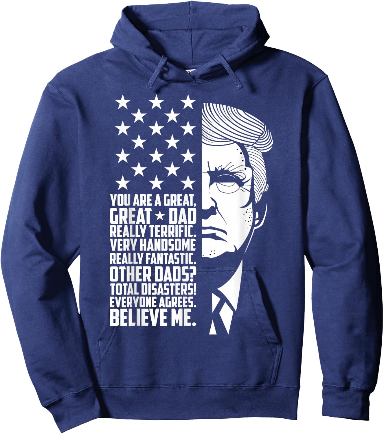Funny Great Dad Donald Trump Shirt Hoodie - Hoodie | Navy