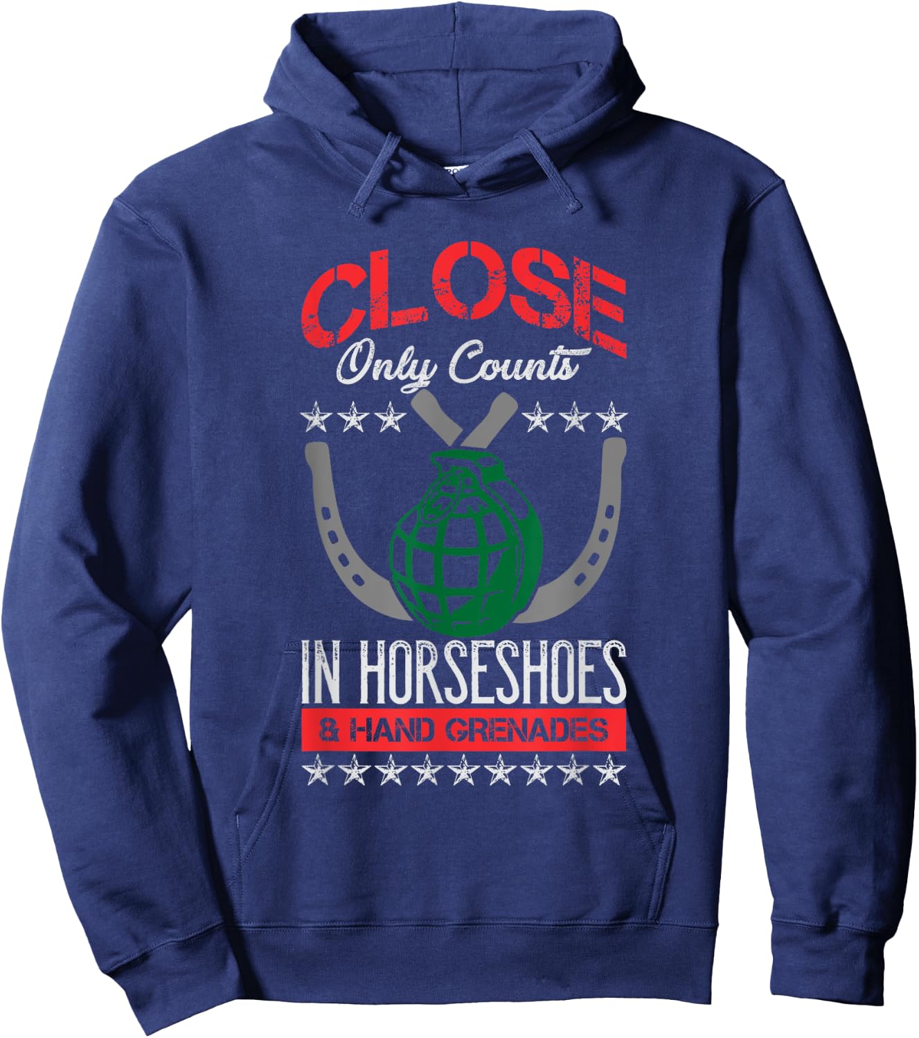 Close Only Counts In Horseshoes and Hand Grenades Hoodie - Hoodie | Navy