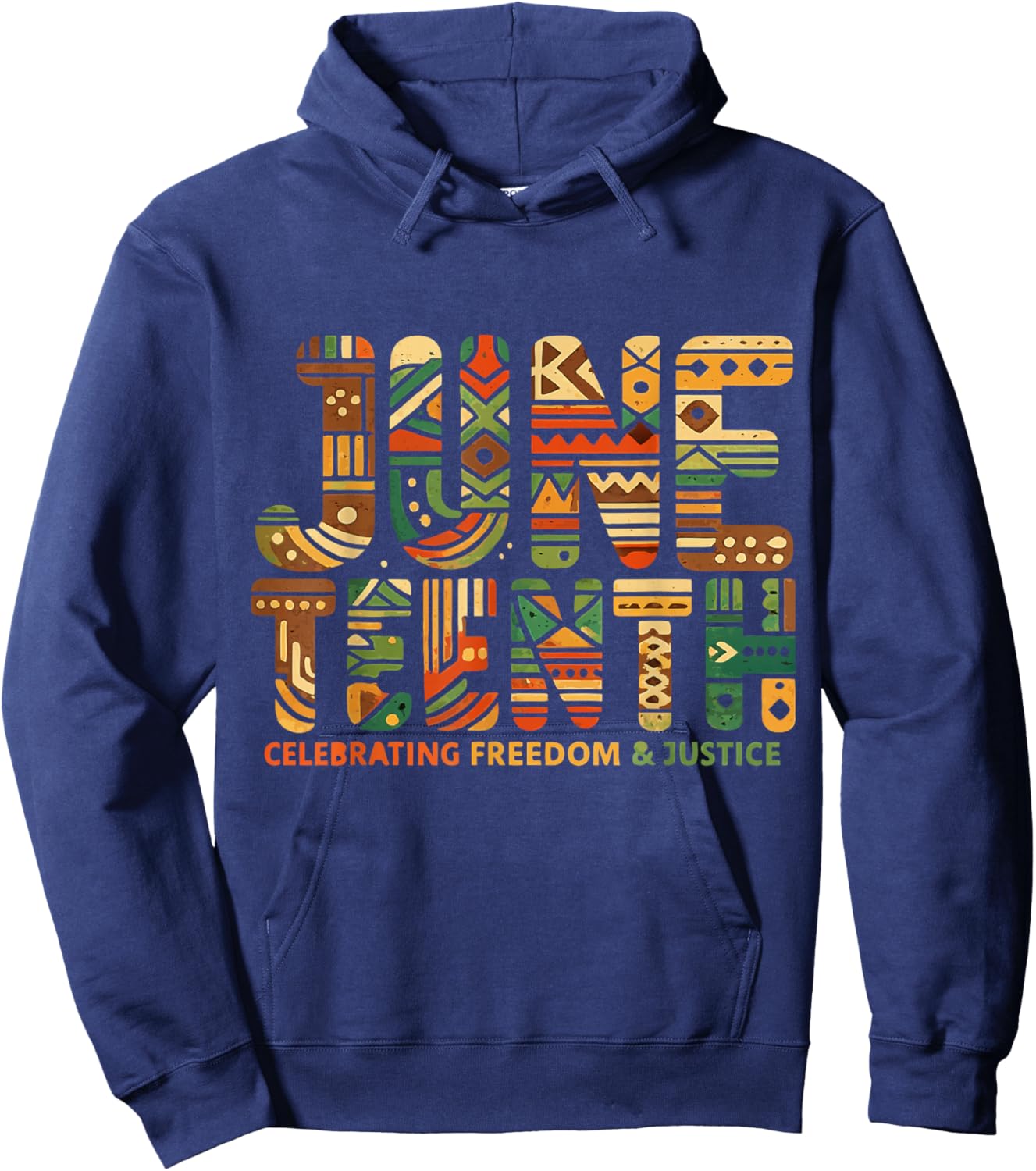 Juneteenth Celebrating Freedom Justice Black Men Women Kids Hoodie - Hoodie | Navy