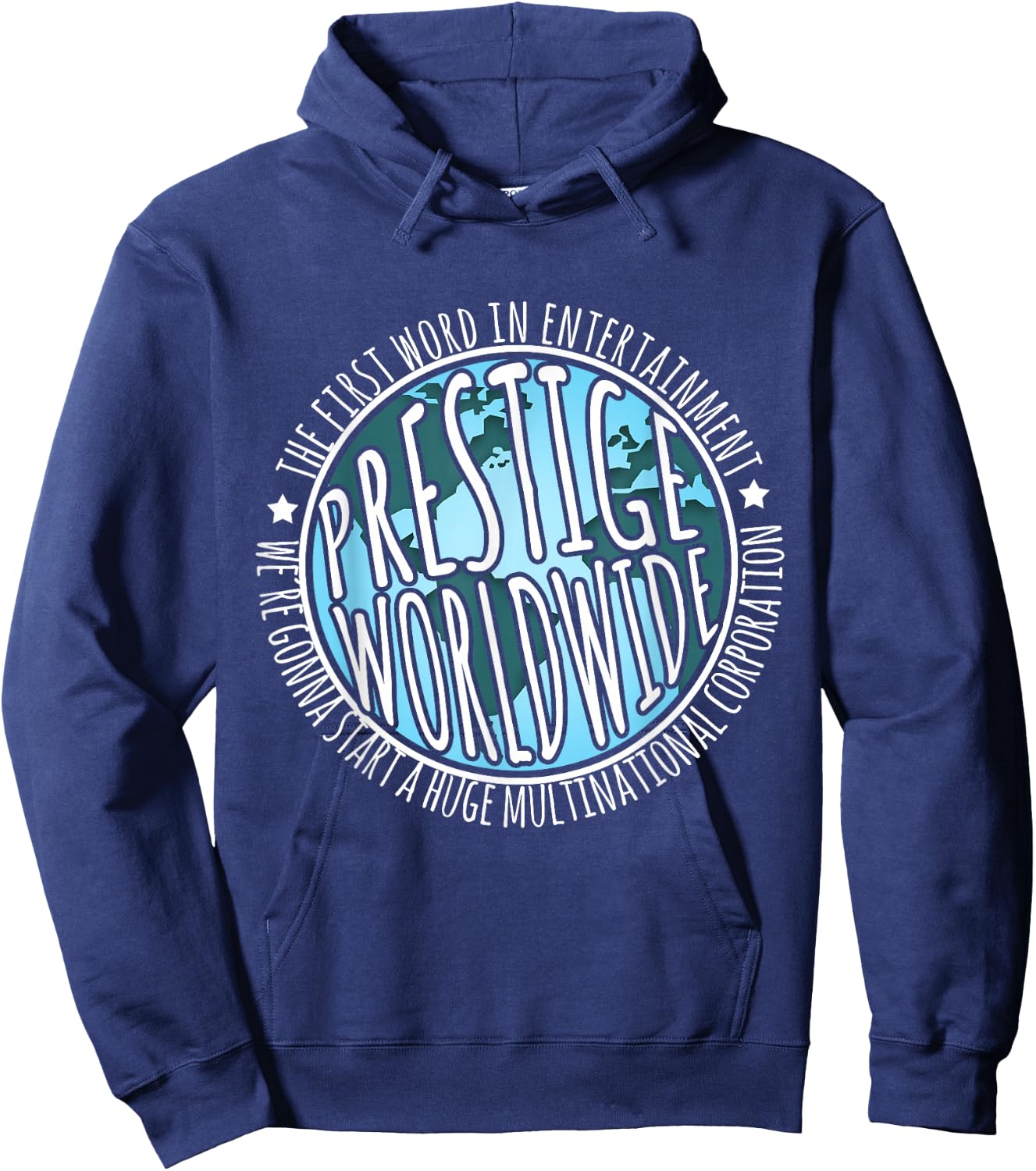 Prestige Worldwide Entertainment Funny Movie Quote's Hoodie - Hoodie | Navy