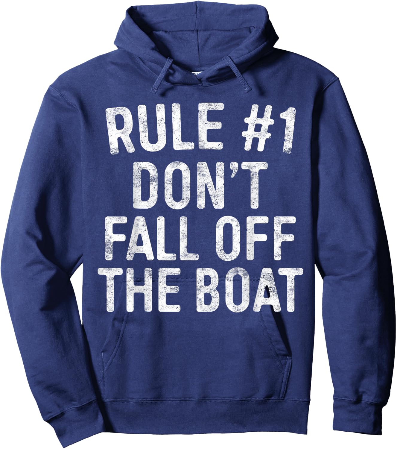 Rule #1 Don't Fall Off The Boat Cruise Vacation Hoodie - Hoodie | Navy