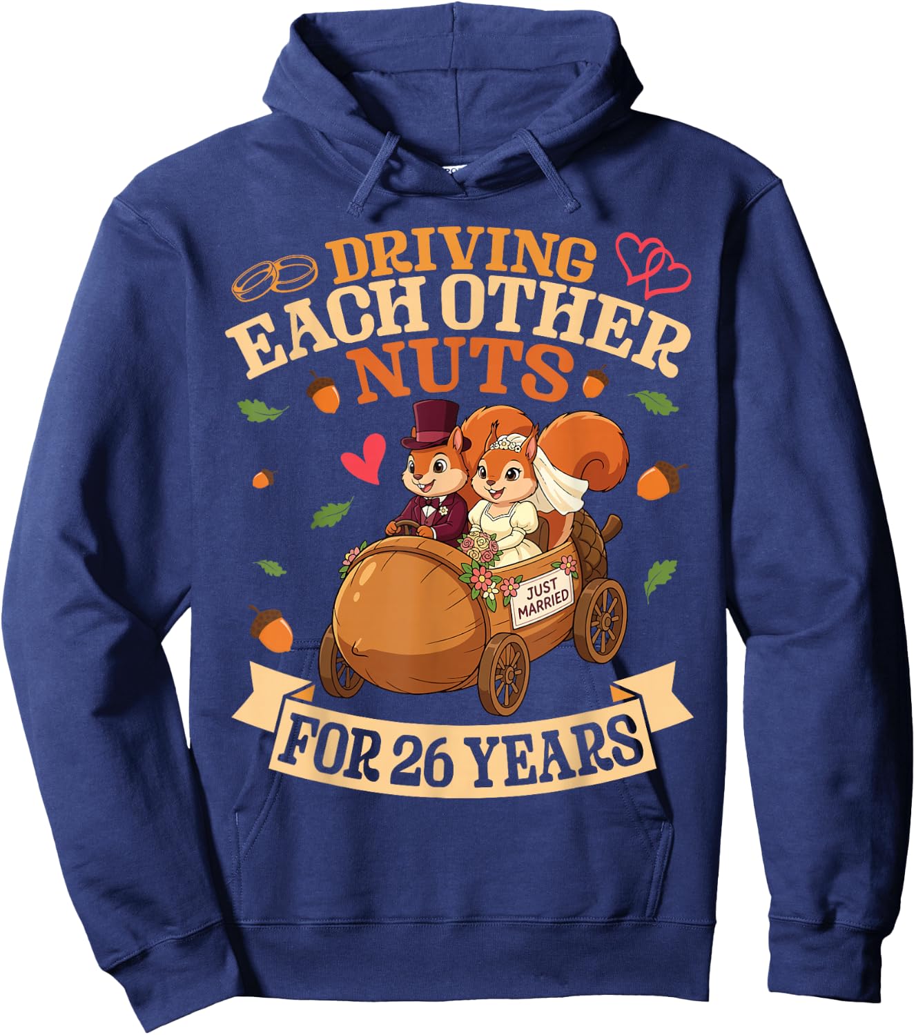 Driving Each Other Nuts for 26 Years Married Squirrel Couple Hoodie - Hoodie | Navy