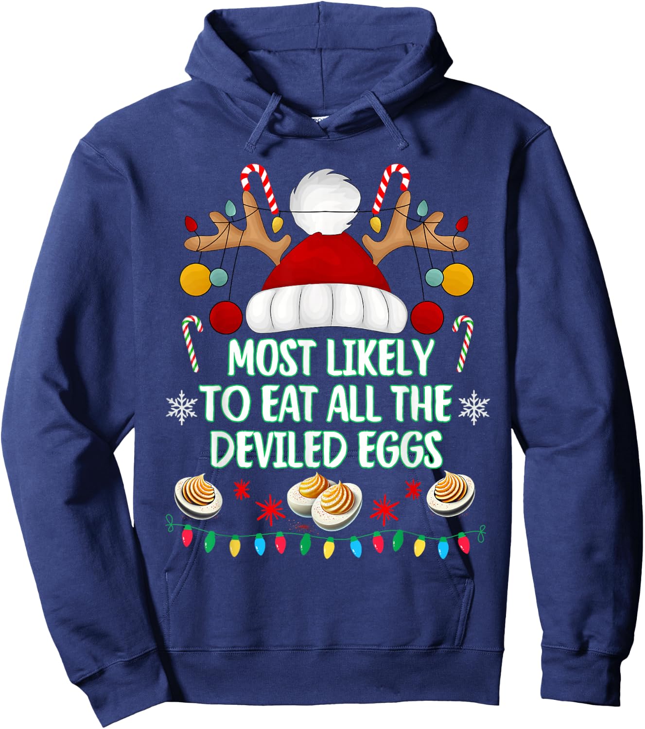 Most Likely to Eat All The Deviled Eggs Funny Christmas Hoodie - Hoodie | Navy