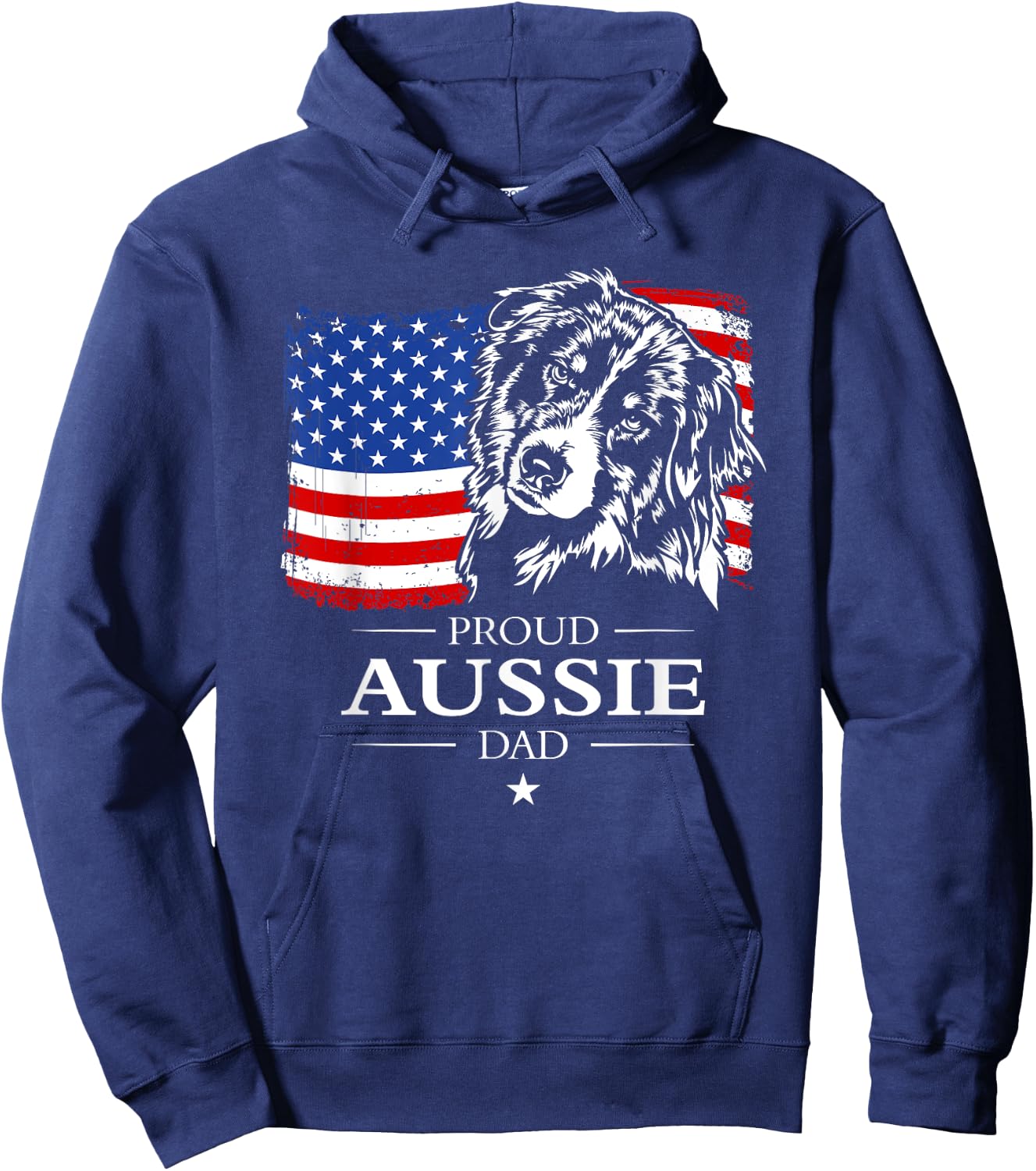 Proud Aussie Shepherd Dad American Flag patriotic dog gift Hoodie - Hoodie | Navy