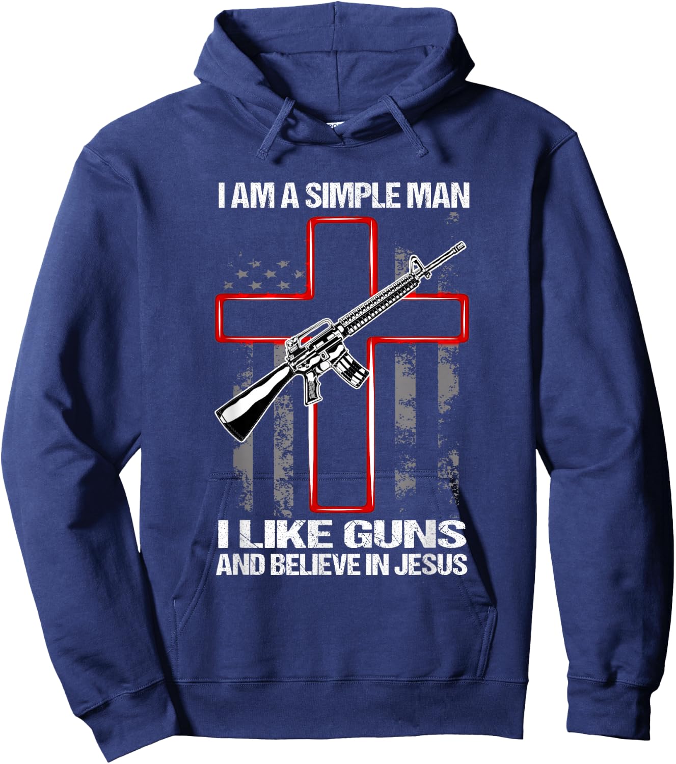 I'm A Simple Man I Like Guns And Believe In Jesus Hoodie - Hoodie | Navy
