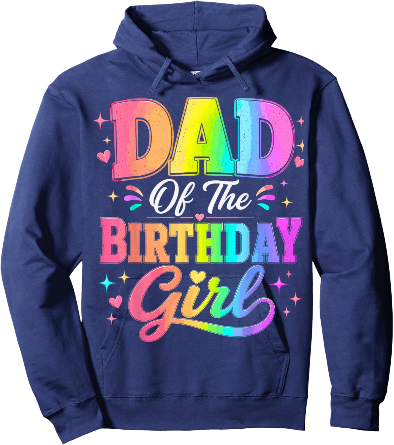 Dad of The Birthday Girl Matching Family Party Hoodie - Hoodie | Navy