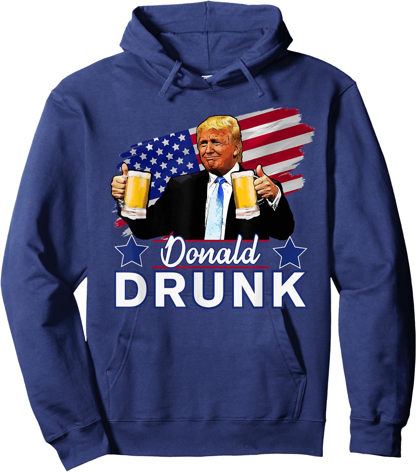 Donald Drunk - Trump 4th of July Funny Drinking Presidents Hoodie - Hoodie | Navy