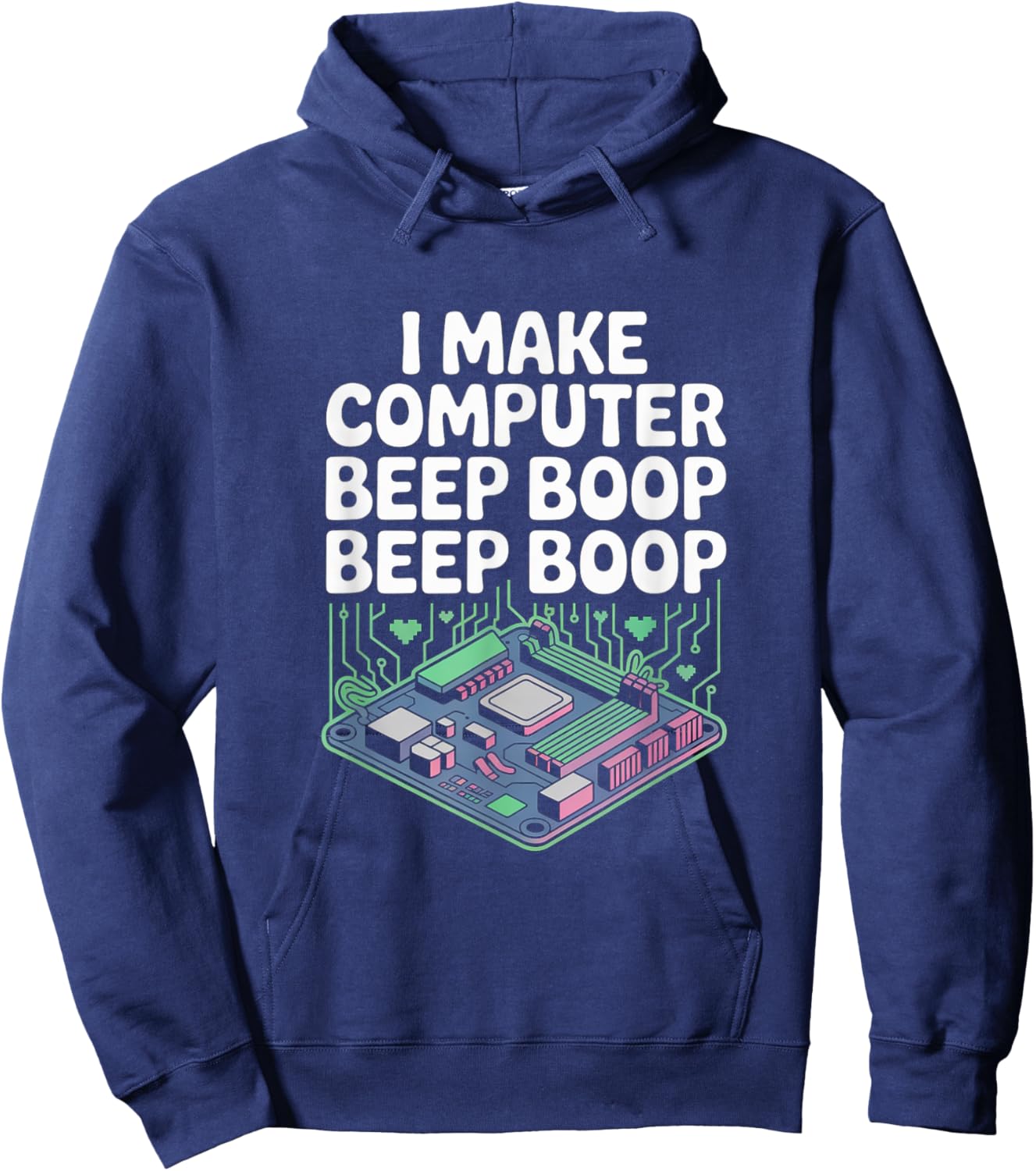 I Make Computer Beep Boop Beep Boop Network Engineer Hoodie - Hoodie | Navy