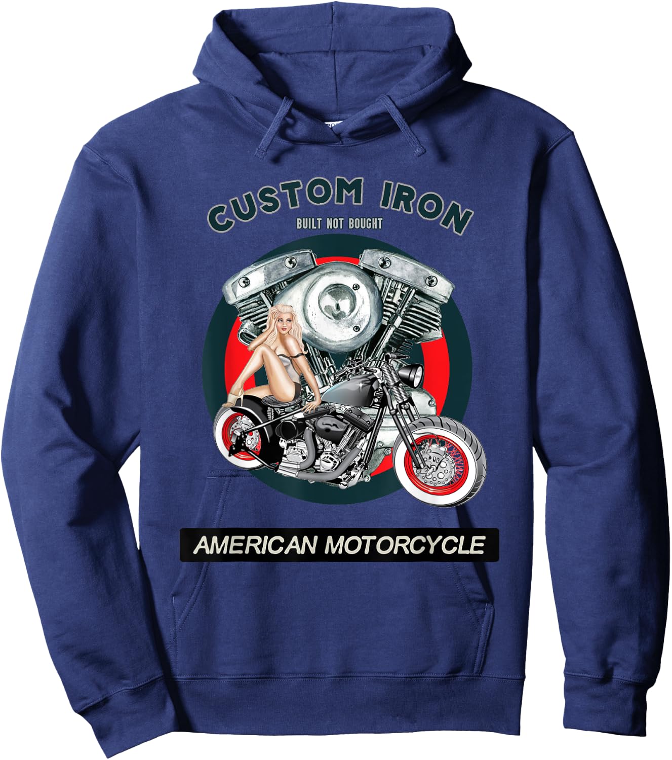 Built Not Bought Custom Iron Motorcycle Bobber VTwin PinUp Hoodie - Hoodie | Navy