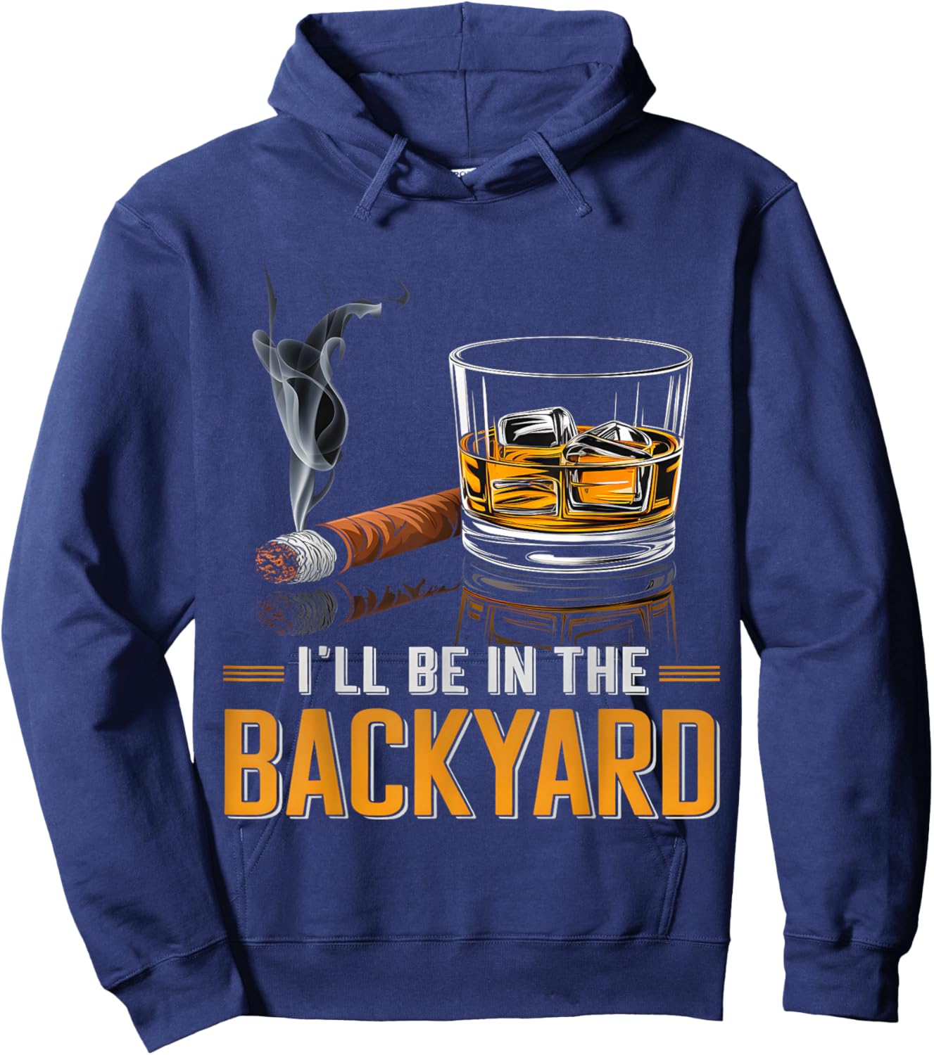 I'll Be in the Backyard Hoodie - Hoodie | Navy