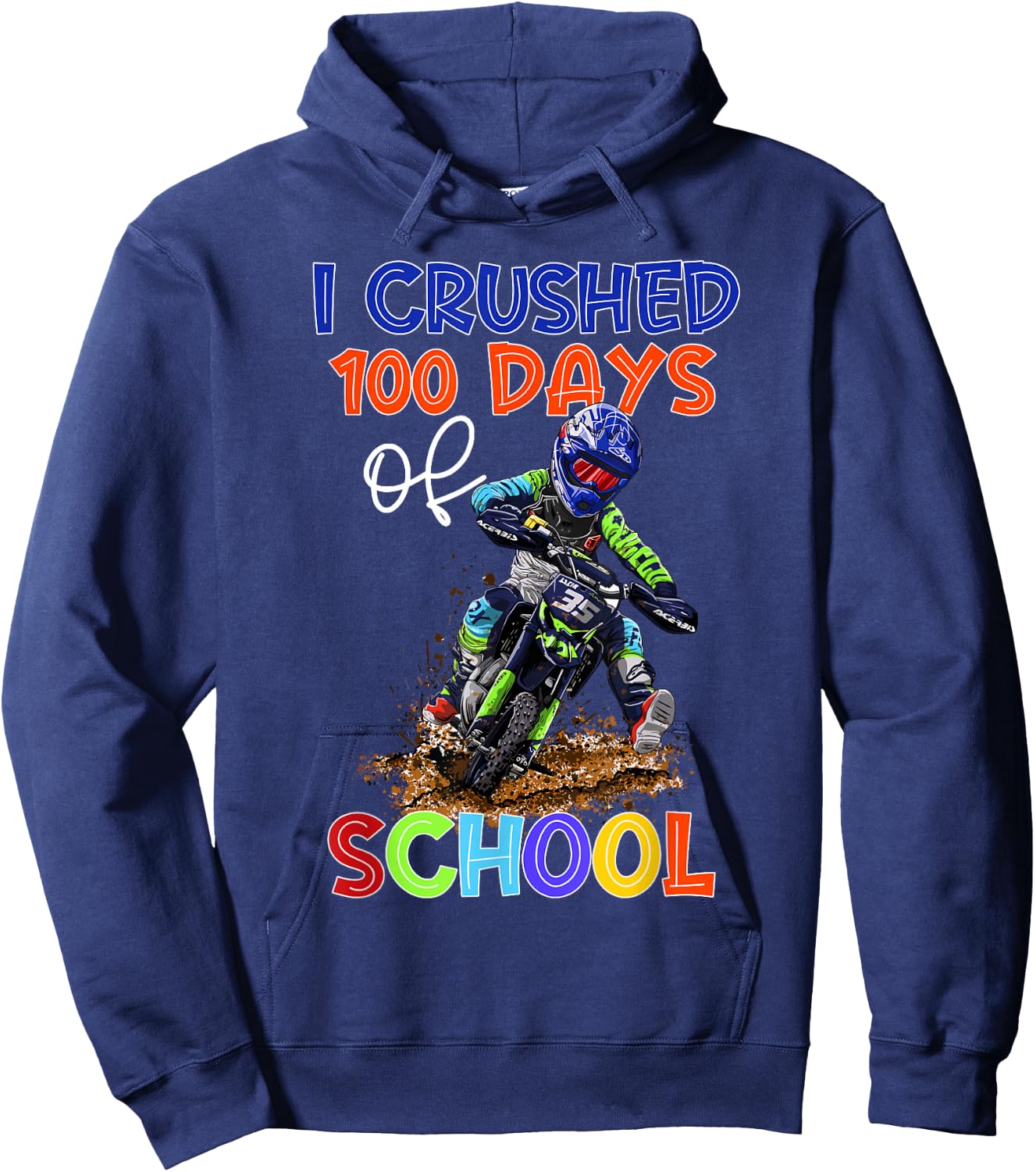 I Crushed 100 Days Of School Dirt Bike Kids 100 Days Smarter Hoodie - Hoodie | Navy