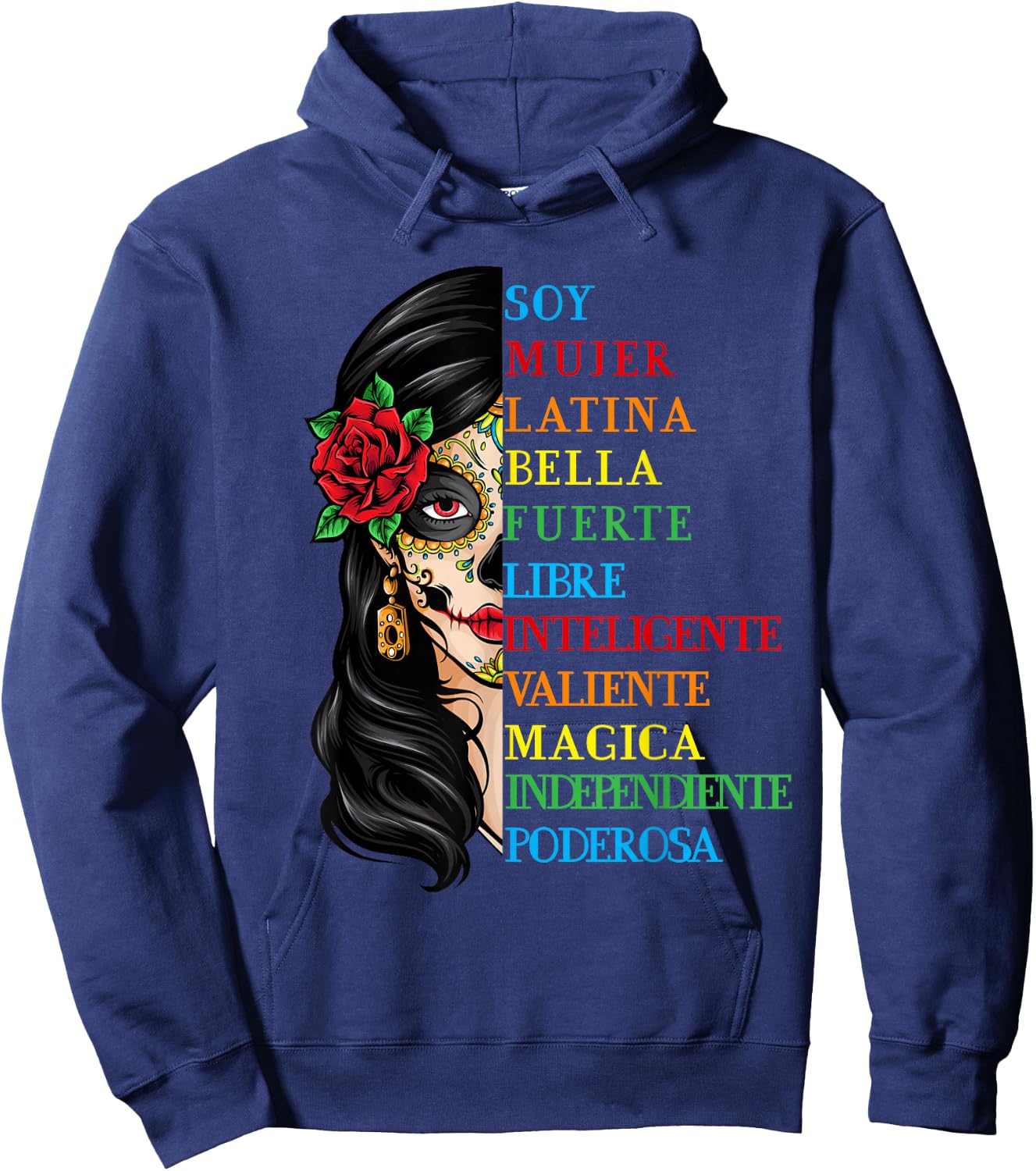 Soy Mujer Latina Fuerte Independiente Chingona Mujer Latina Hoodie - Hoodie | Navy