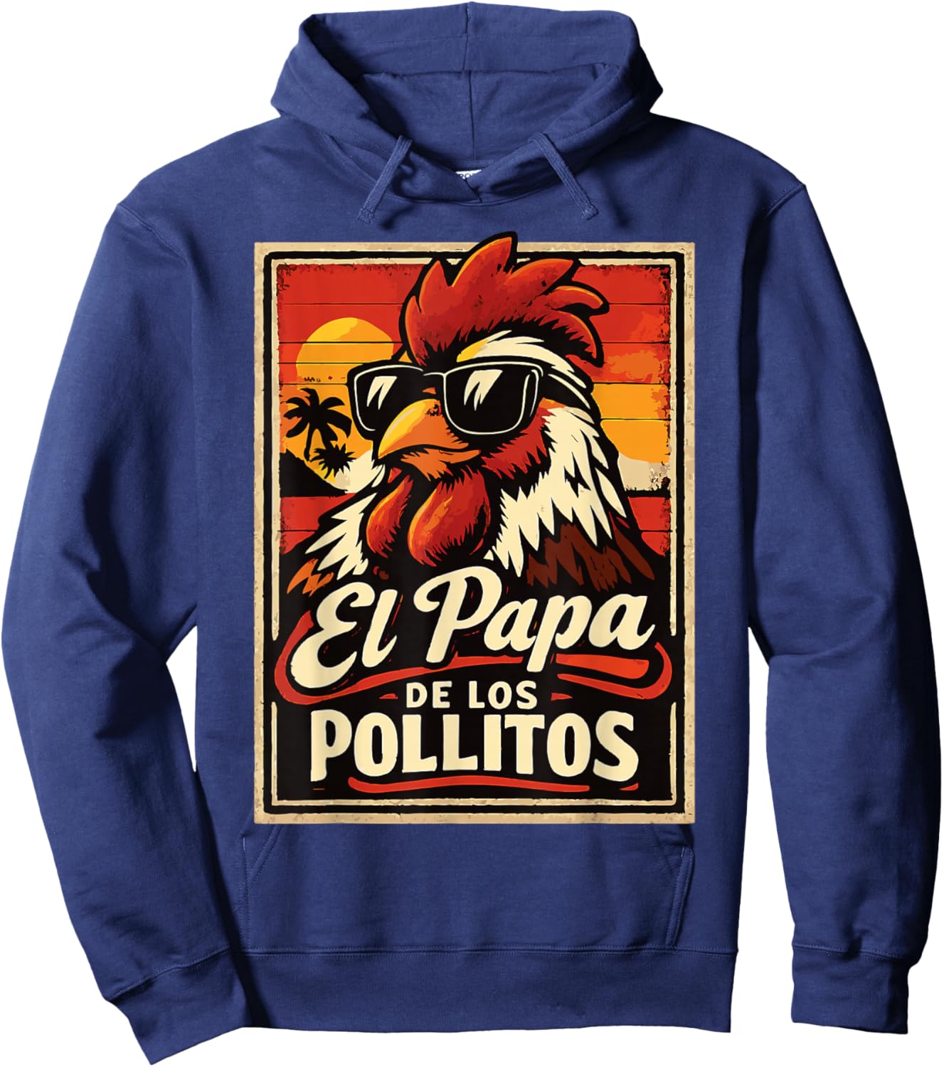 El Papa de Los Pollitos Funny Spanish Dia del Padre Mexican Hoodie - Hoodie | Navy