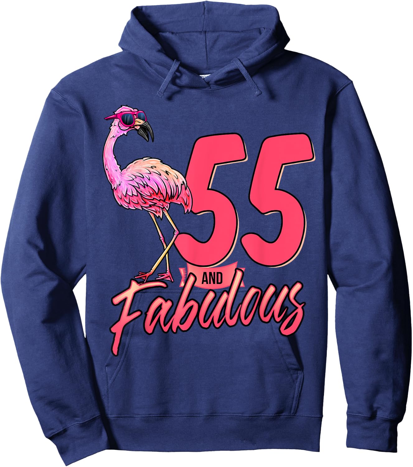 55 And Fabulous 55th Flamingo Birthday Gift Hoodie - Hoodie | Navy