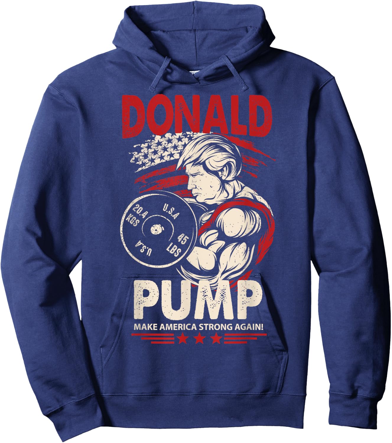 Donald Pump Shirt - Make America Strong Again Hoodie - Hoodie | Navy