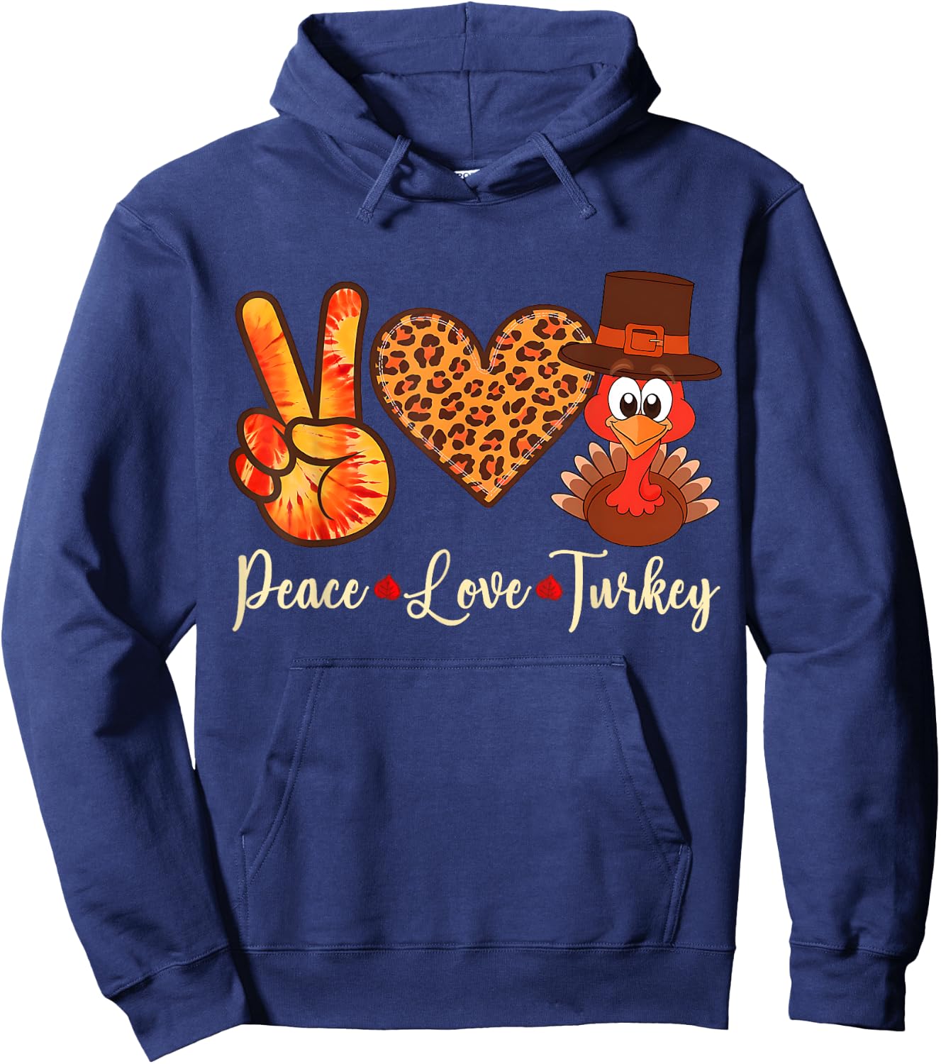 Peace Love Turkey Thanksgiving Women girls Men Hoodie - Hoodie | Navy