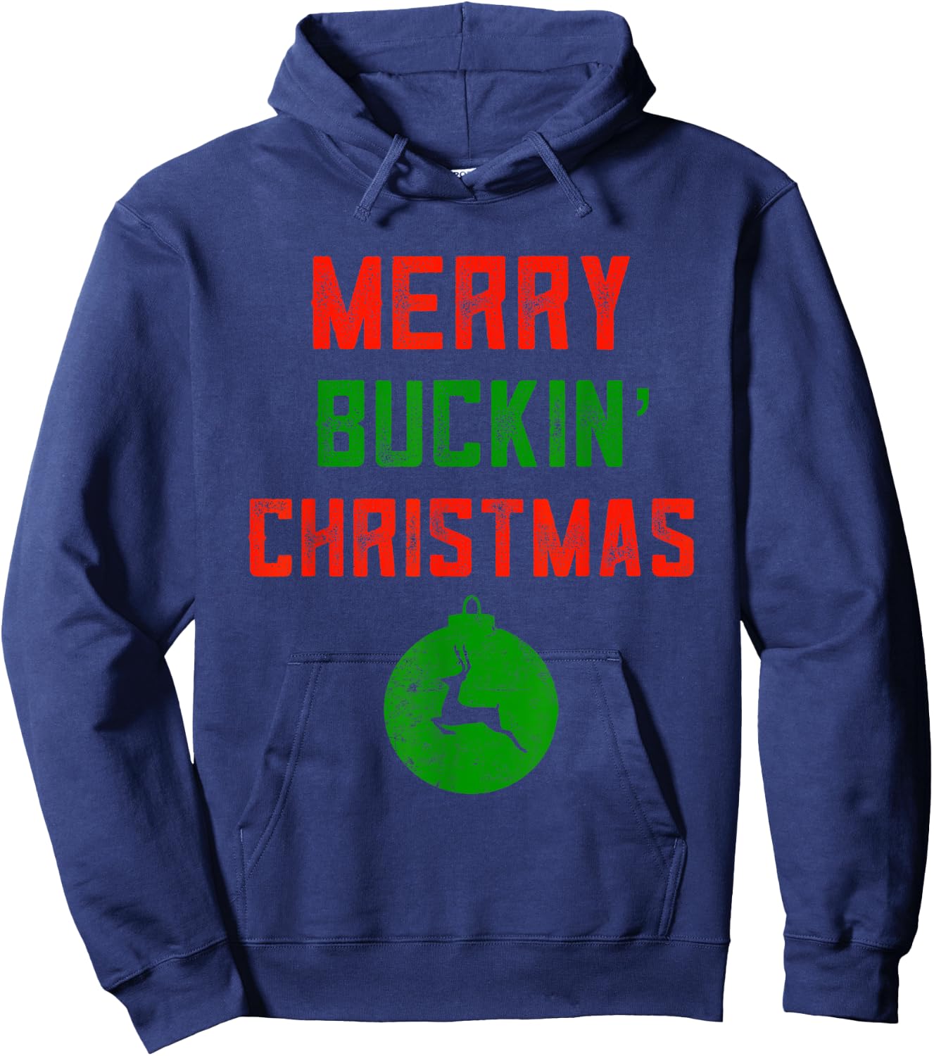 Merry Buckin' Christmas Redneck Costume Ugly Trailer Bash Hoodie - Hoodie | Navy