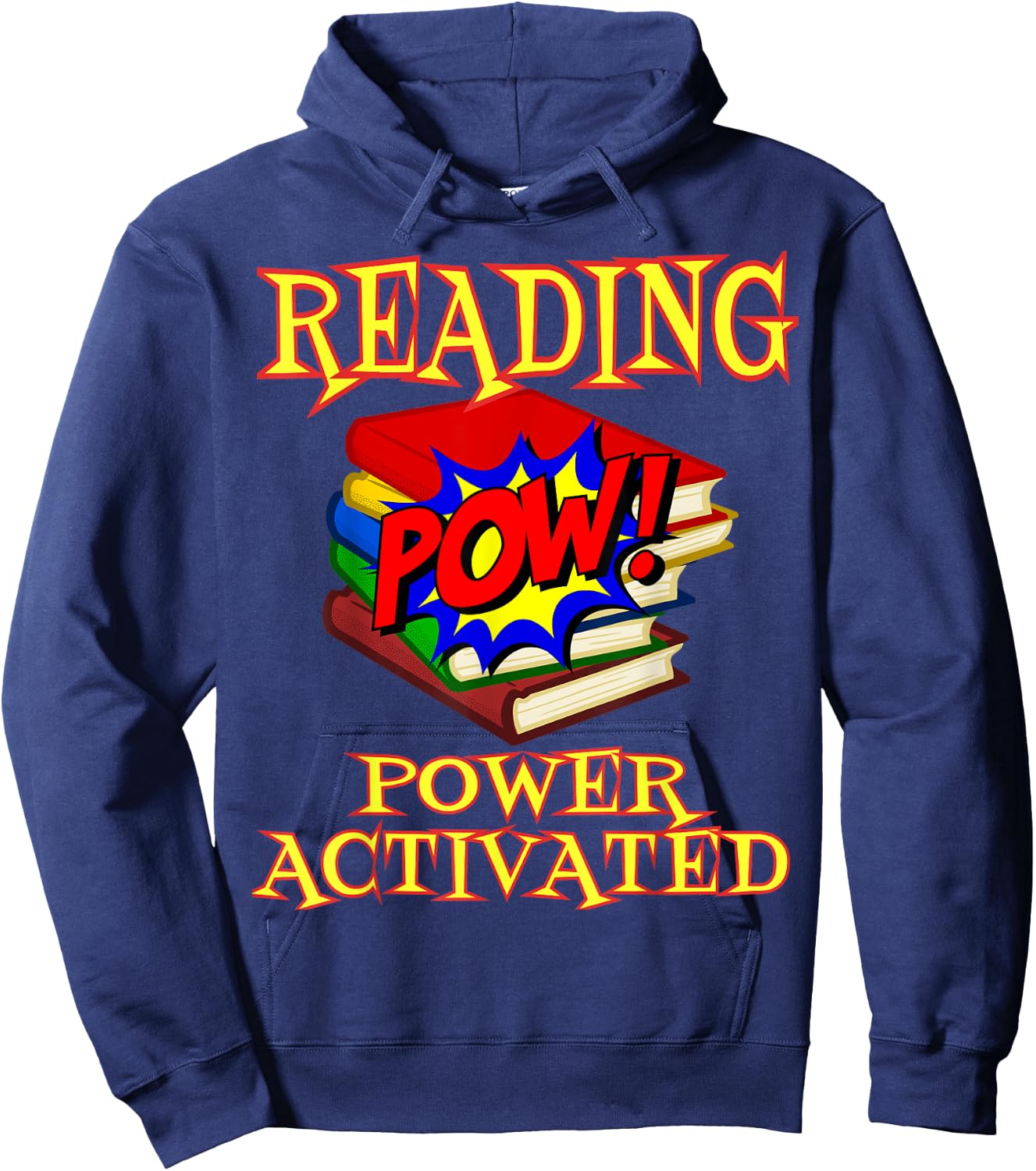 Reading Super Power Activated Superhero Teacher Or Student Men Women Girls Kids Hoodie - Hoodie | Navy