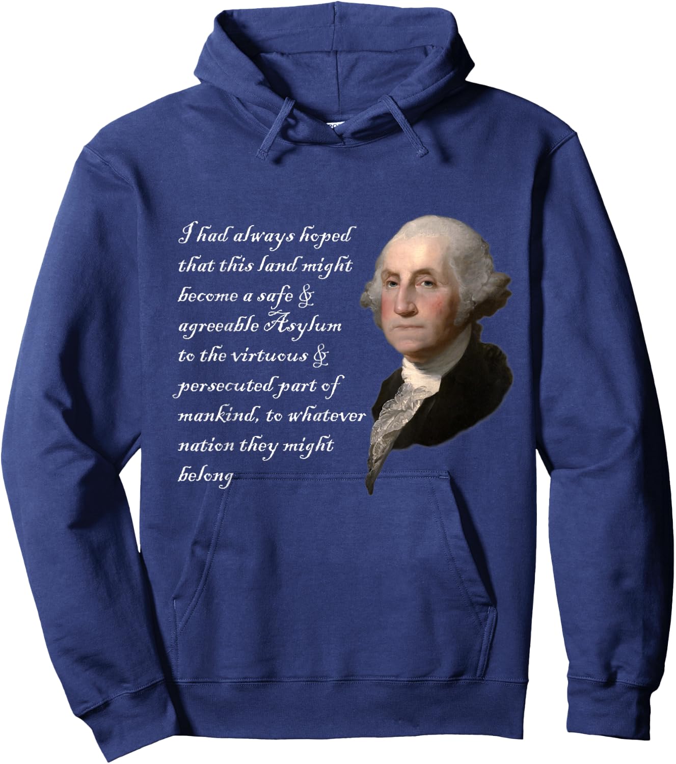 George Washington Quote Safe Agreeable Immigration Immigrant Hoodie - Hoodie | Navy