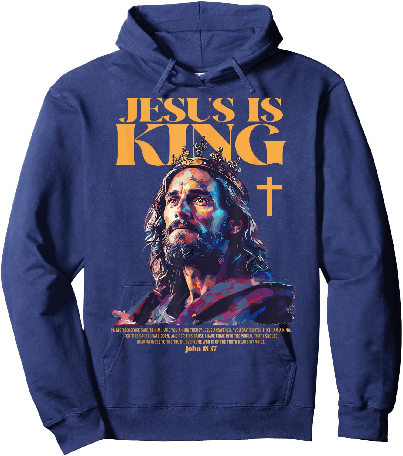 Jesus is king bible verse Hoodie - Hoodie | Navy