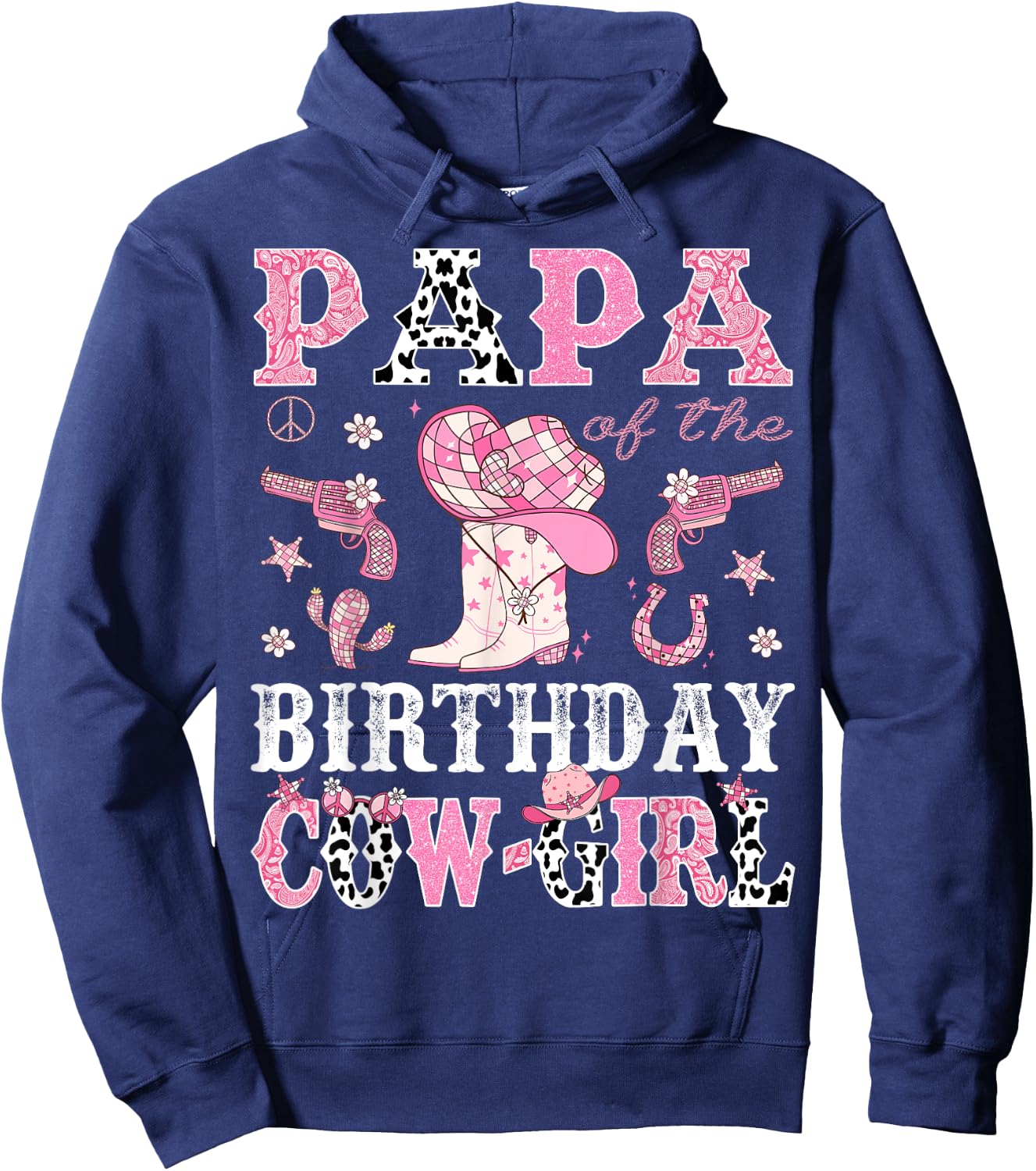 Papa Of The Birthday CowGirl Pink Disco Rodeo Western Hoodie - Hoodie | Navy