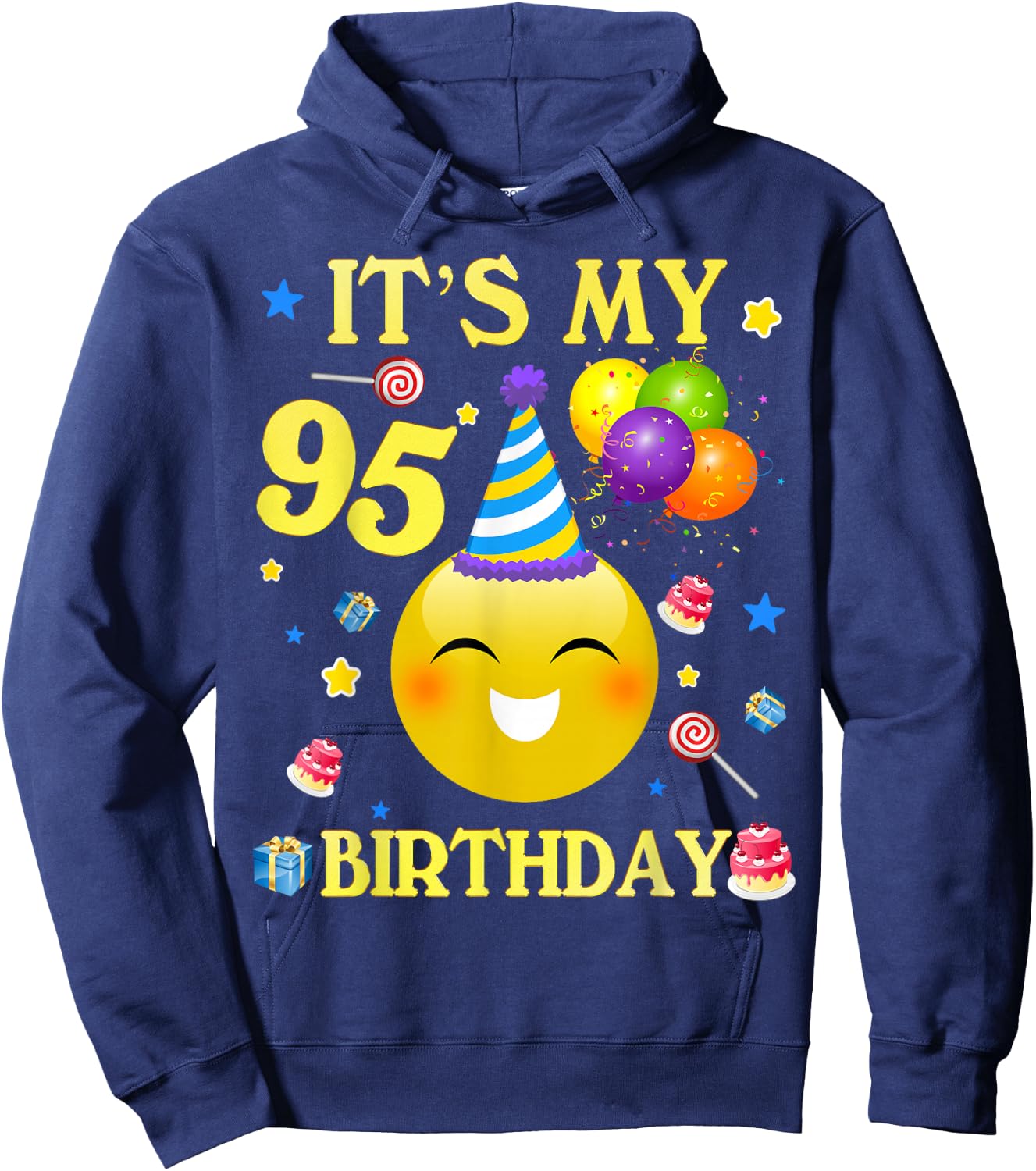 Funny It's My 95th Birthday Shirt Gift 95 Years Old 95th Hoodie - Hoodie | Navy