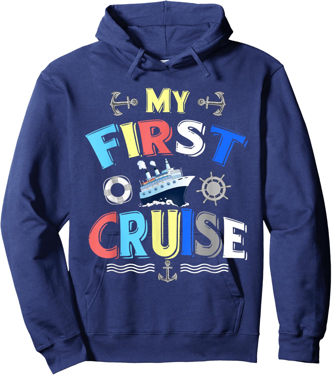 My First Cruise Men, Women, Girls and Boys Rookie Travelers Small Hoodie - Hoodie | Navy