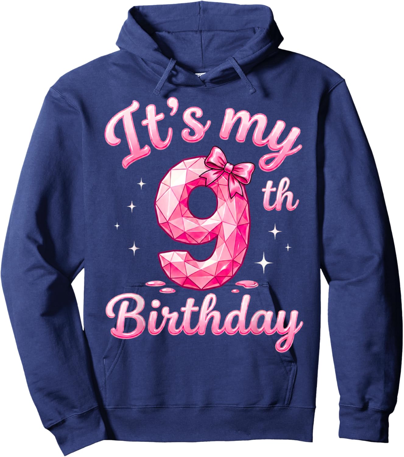 9th Birthday Girls Nine Years Old Design It's My 9 Bday Hoodie - Hoodie | Navy