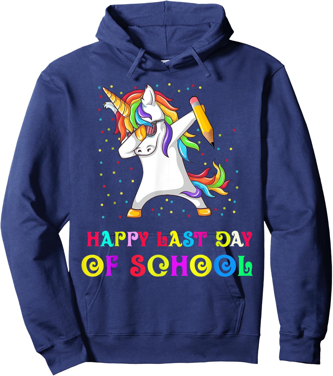 Happy Last Day Of School Teacher Student Unicorn Women Girls Kids Hoodie - Hoodie | Navy