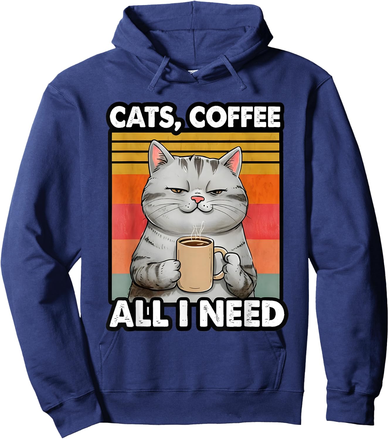 Funny Cats Coffee All I Need Cat Lover Cat Owner Quote Pet Hoodie - Hoodie | Navy