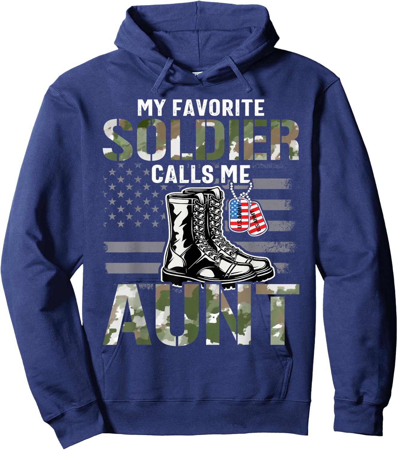 My Favorite Soldier Calls Me Aunt Proud Aunt Hoodie - Hoodie | Navy