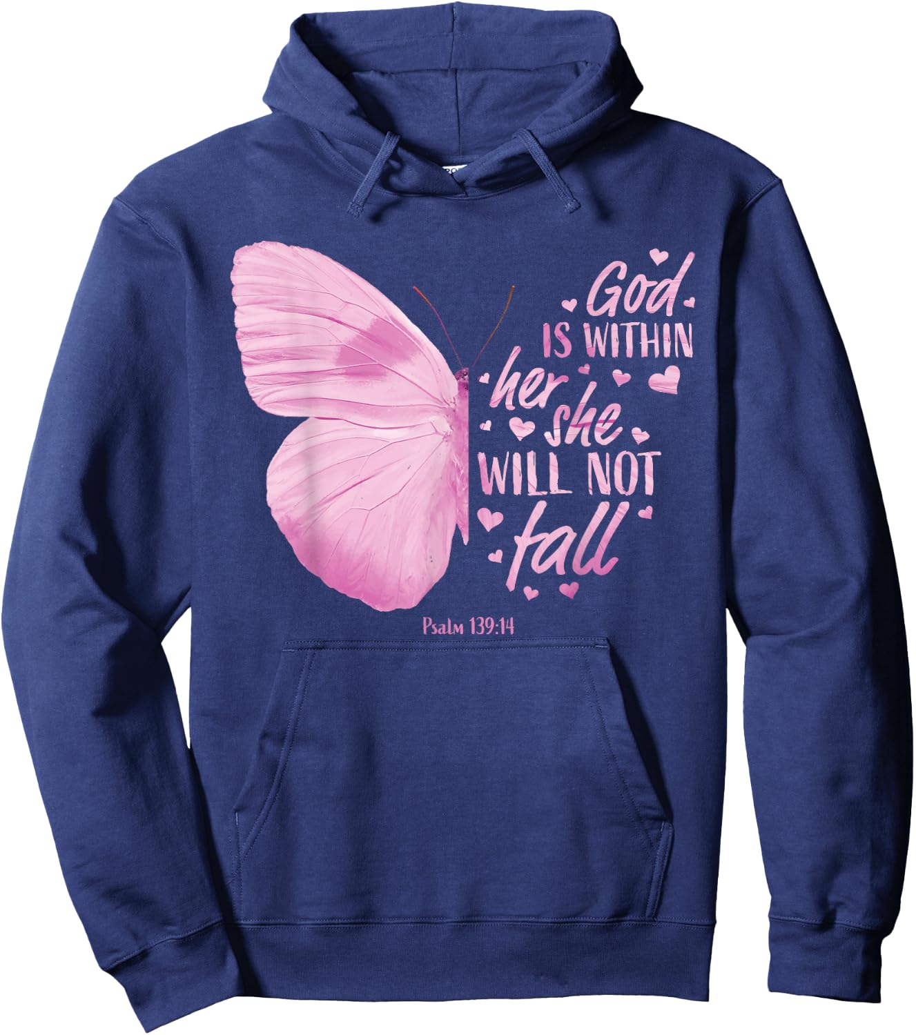 God Is Within Her She Will Not Fall Christian Sayings Women Hoodie - Hoodie | Navy