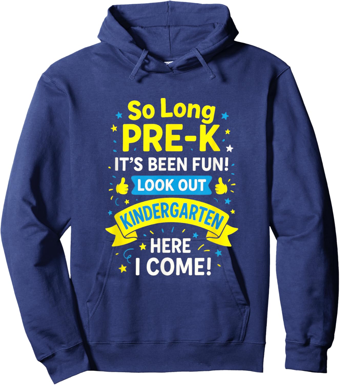 So Long Pre-K - Kindergarten Graduation Fun Hoodie - Hoodie | Navy