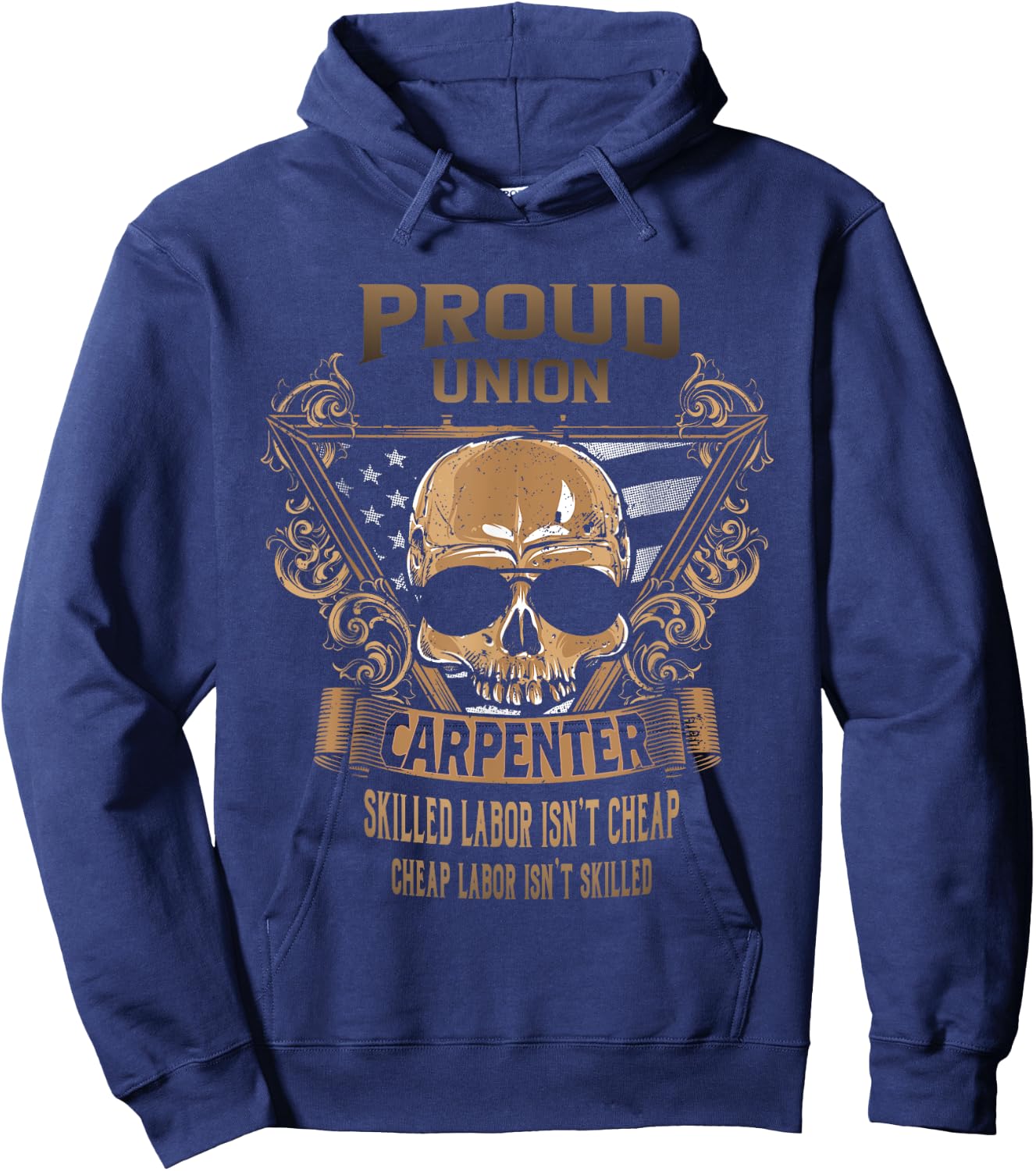 Union Carpenter - Proud Union Worker Hoodie - Hoodie | Navy