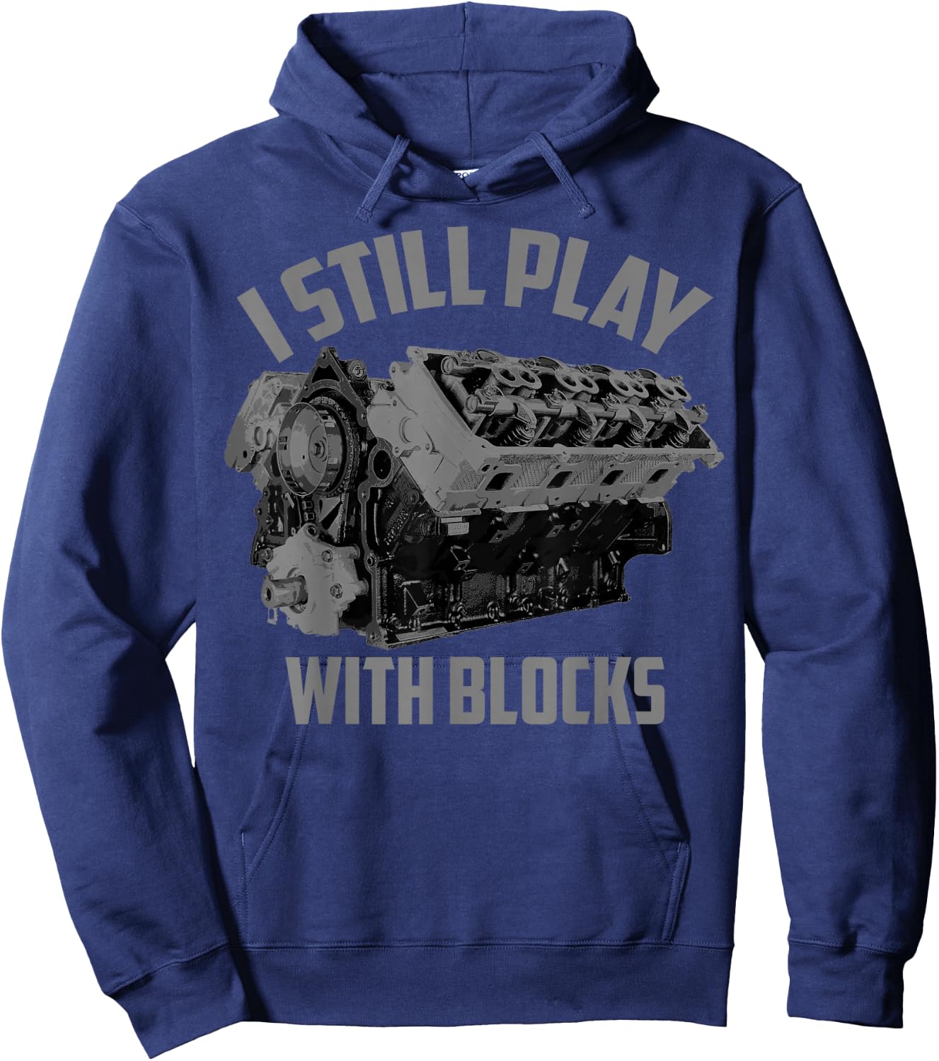 I Still Play with Blocks Racing Shirt | Maintenance Man Gift Hoodie - Hoodie | Navy
