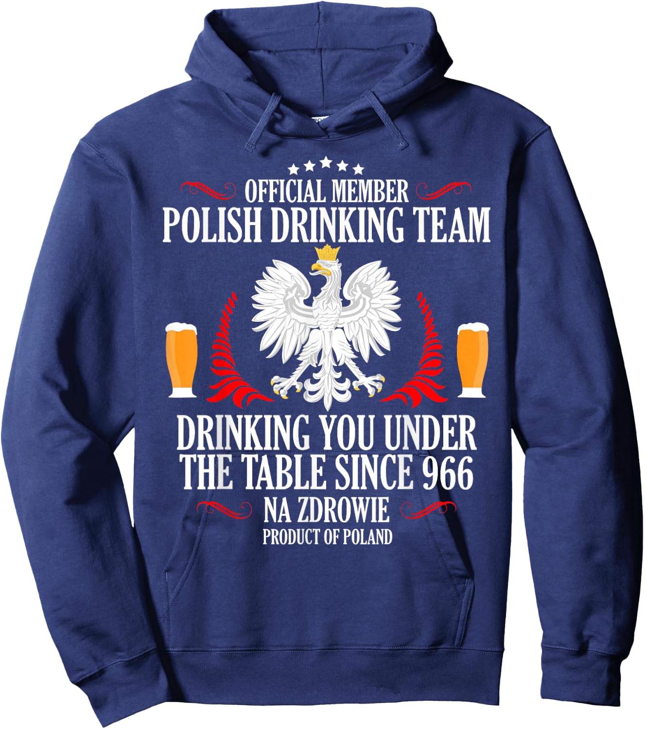 Polish Drinking Team, Polish Beer, Polish Wodka, Na Zdrowie Hoodie - Hoodie | Navy