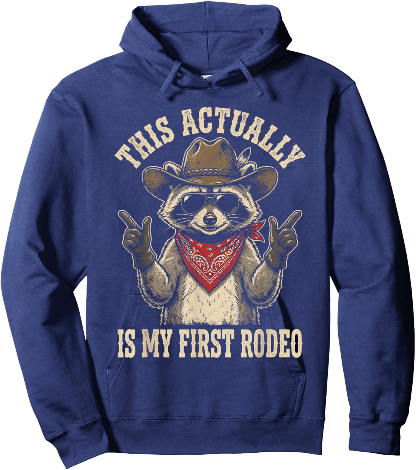 This Actually is My First Rodeo Funny Cowboy Fan Hoodie - Hoodie | Navy