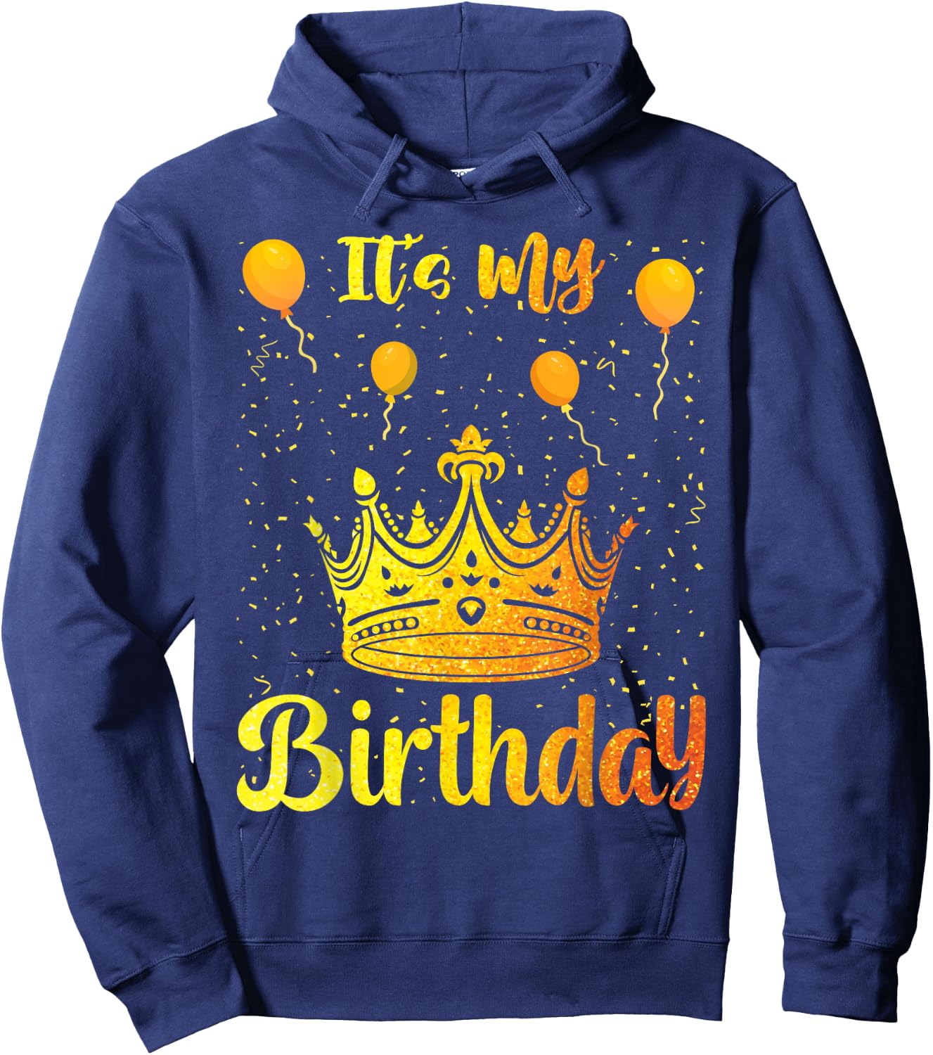 It's My Birthday Hoodie - Hoodie | Navy