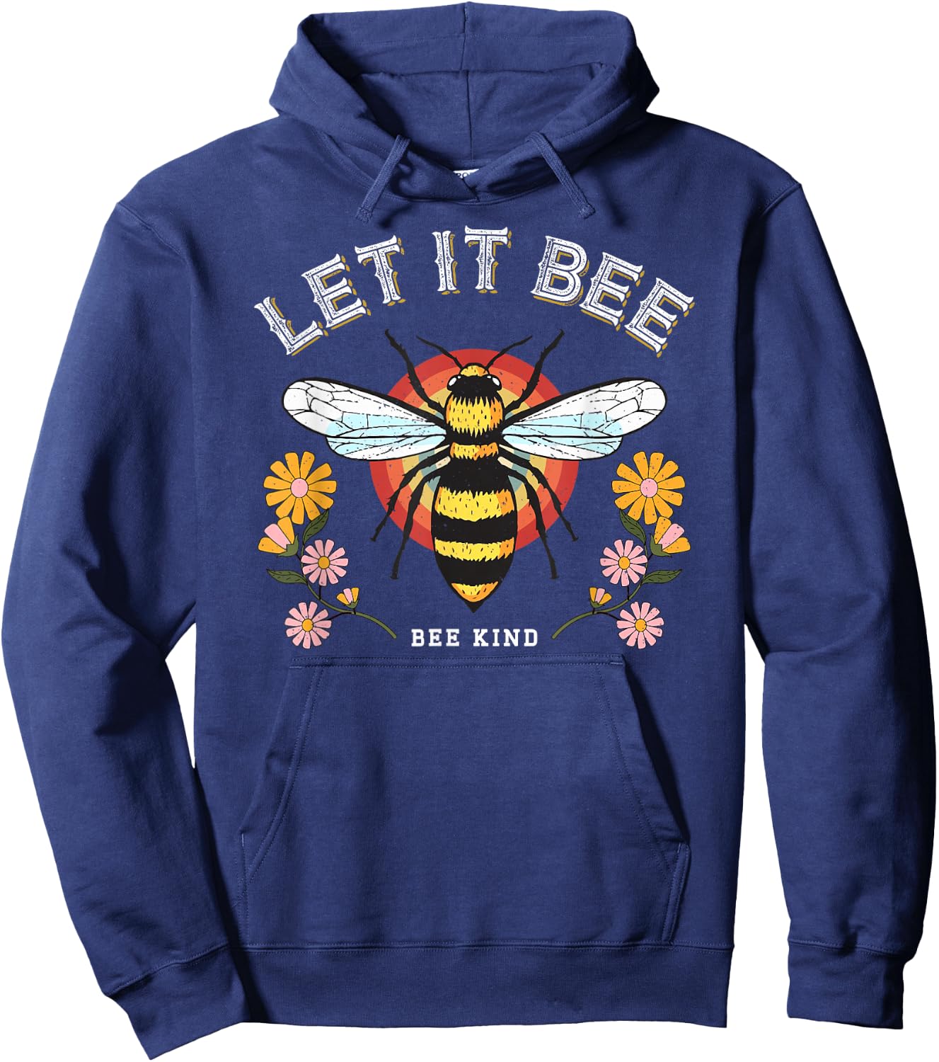 Vintage Retro Style Honeybee flowers Love Let it Bee Kind Hoodie - Hoodie | Navy