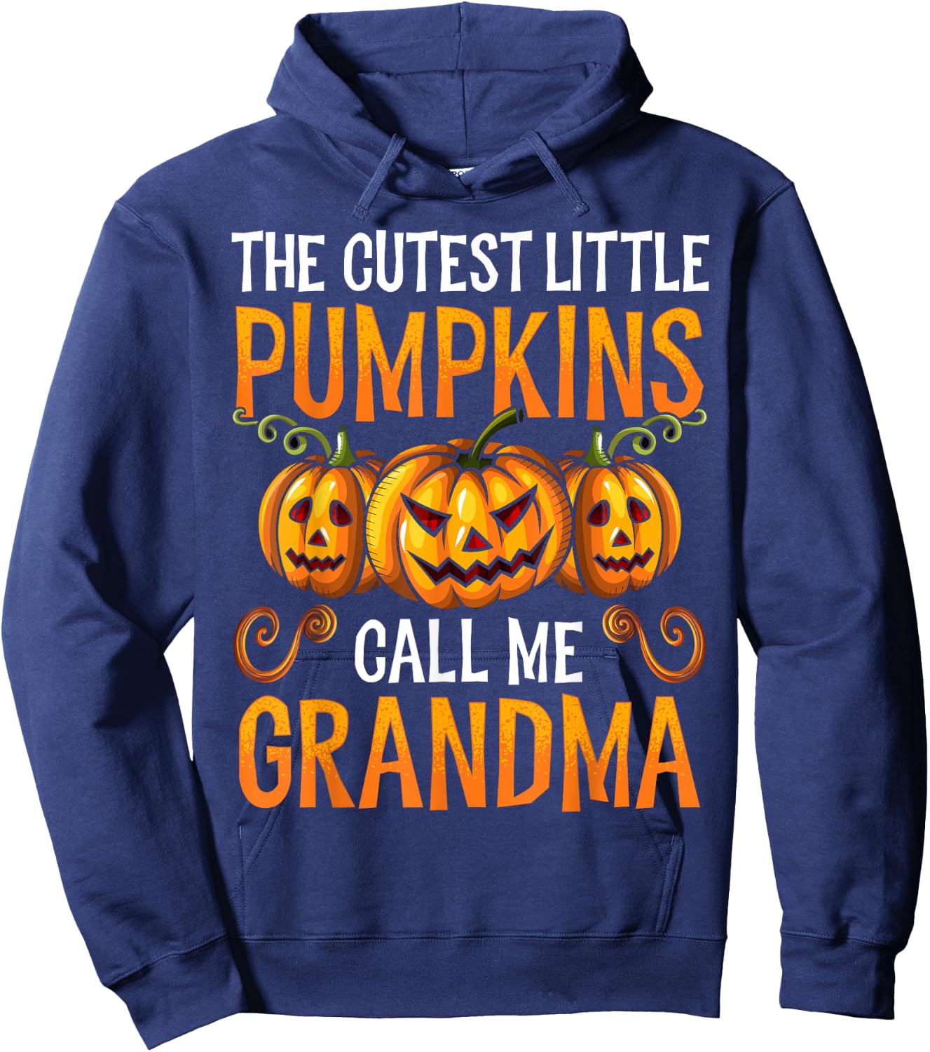 Grandma Halloween The Cutest Little Pumpkins Call Me Grandma Hoodie - Hoodie | Navy