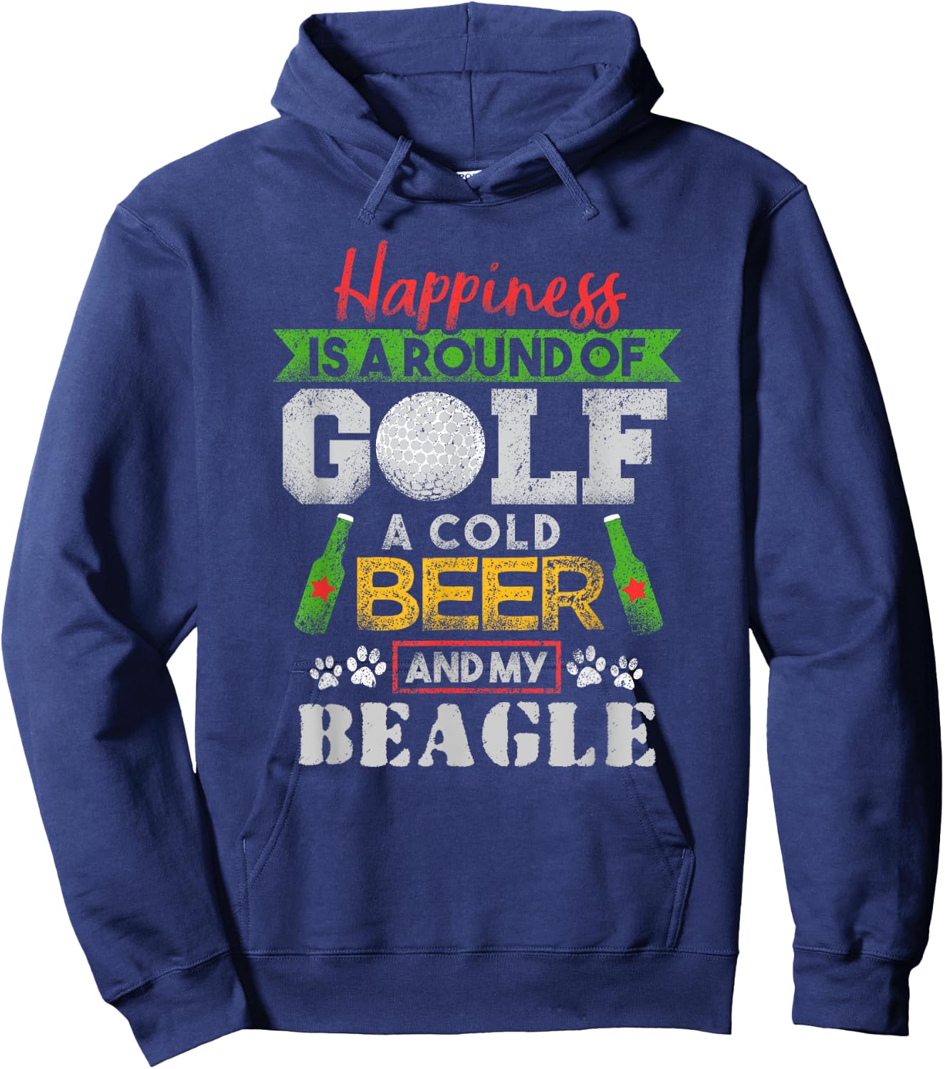 Happiness is Round of Golf Cold Beer Beagle Hoodie - Hoodie | Navy
