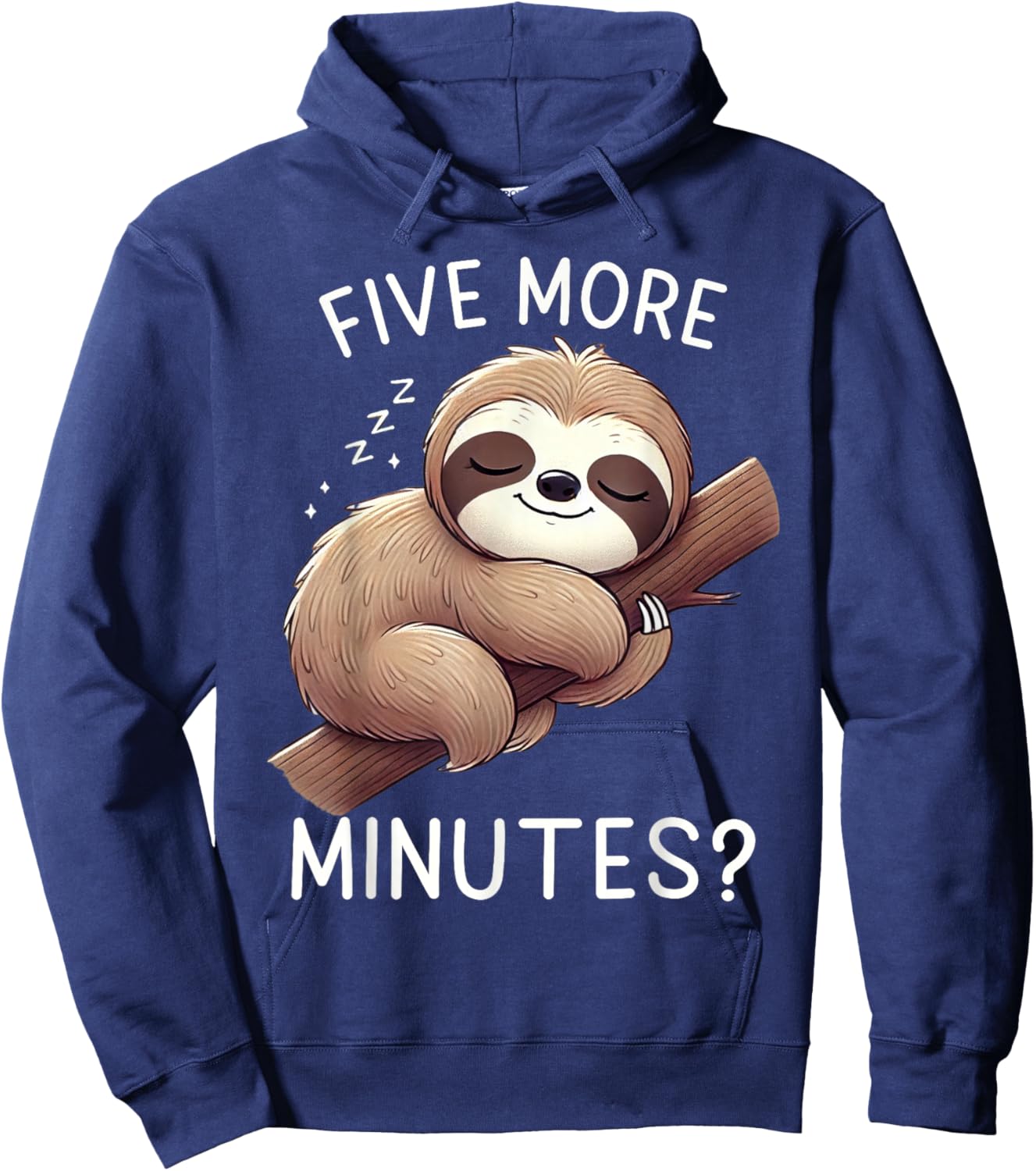 Funny Sloth Lover Five More Minutes Sleeping Nap Lover Hoodie - Hoodie | Navy