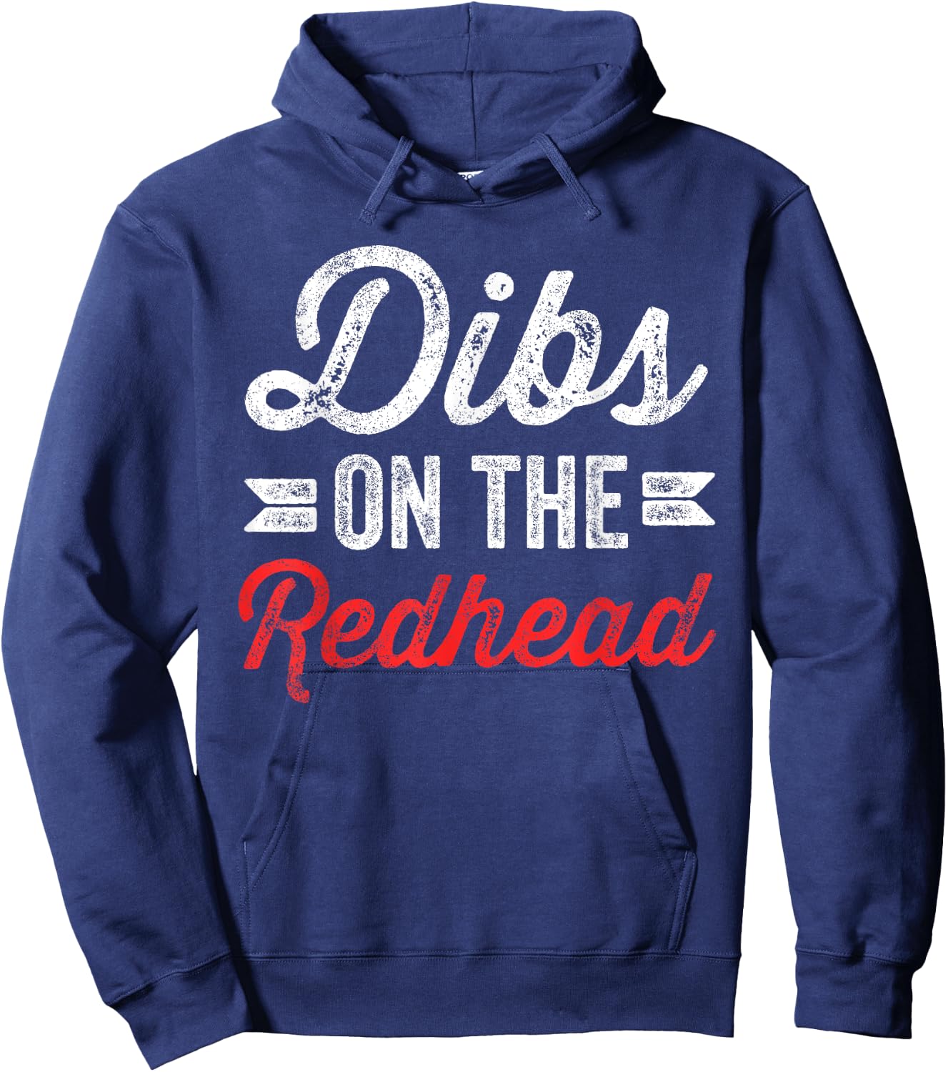 Dibs On The Redhead Ginger Drinking St Patricks Day Gift Hoodie - Hoodie | Navy