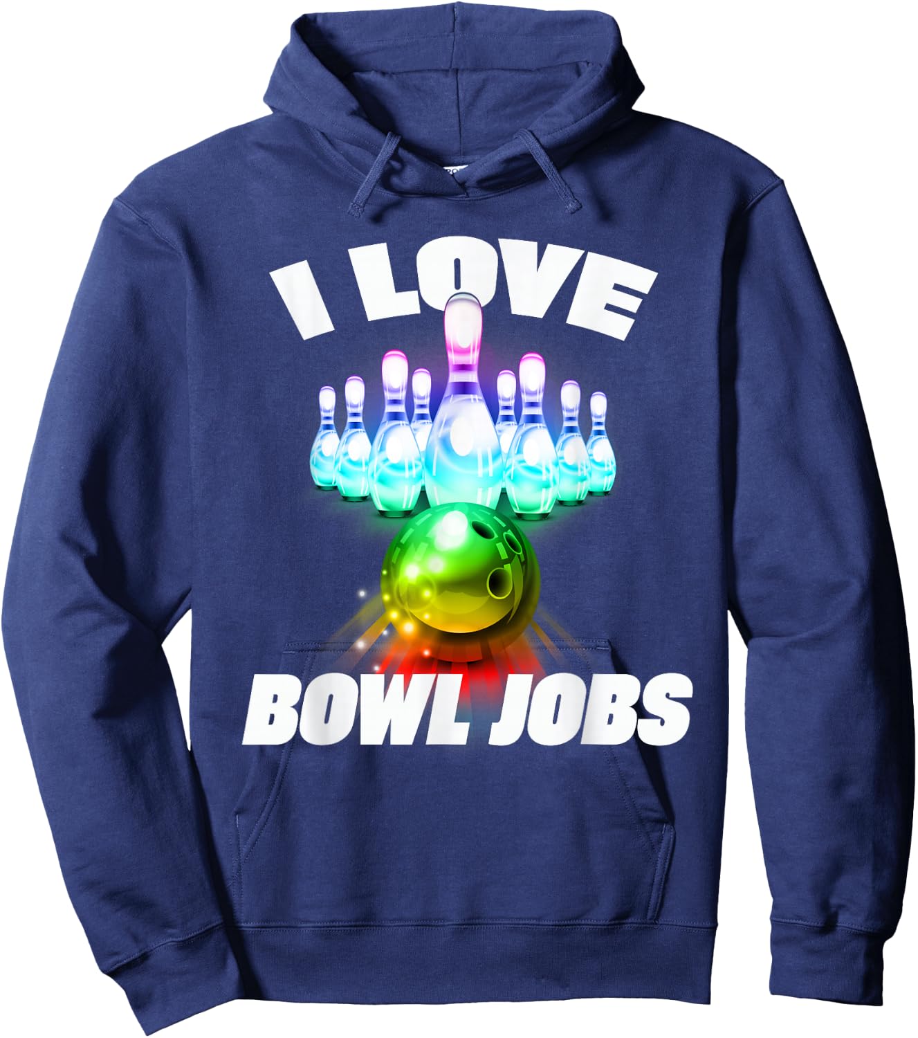 I love Bowl Jobs Gay rainbow matching team bowling Hoodie - Hoodie | Navy