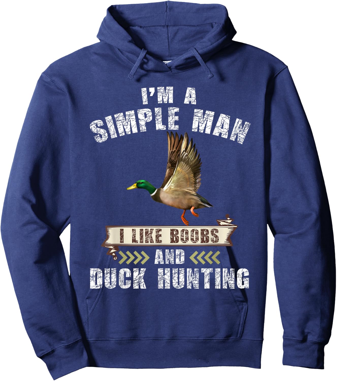 I'm a simple i like boobs and duck hunting Hoodie - Hoodie | Navy