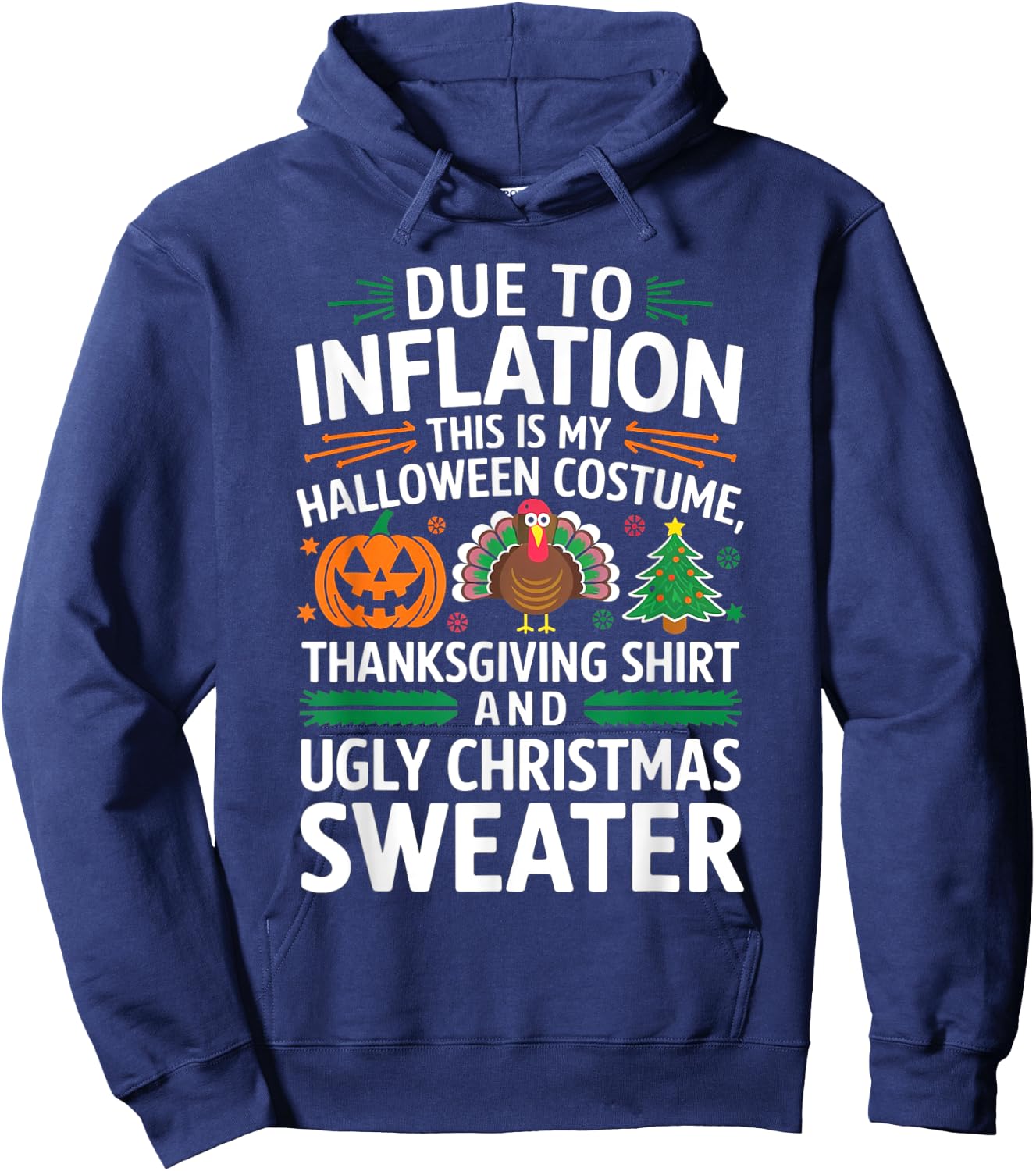 Due To Inflation This Is My Funny Halloween Costume Hoodie - Hoodie | Navy