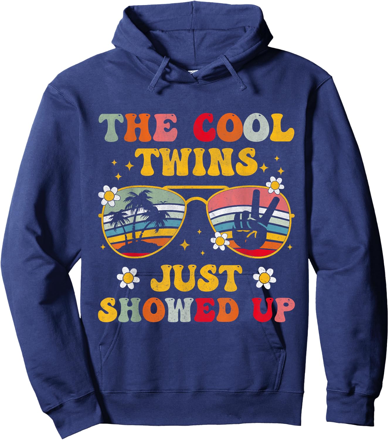 Twins Twin The Cool Twin Just Showed Up Hoodie - Hoodie | Navy
