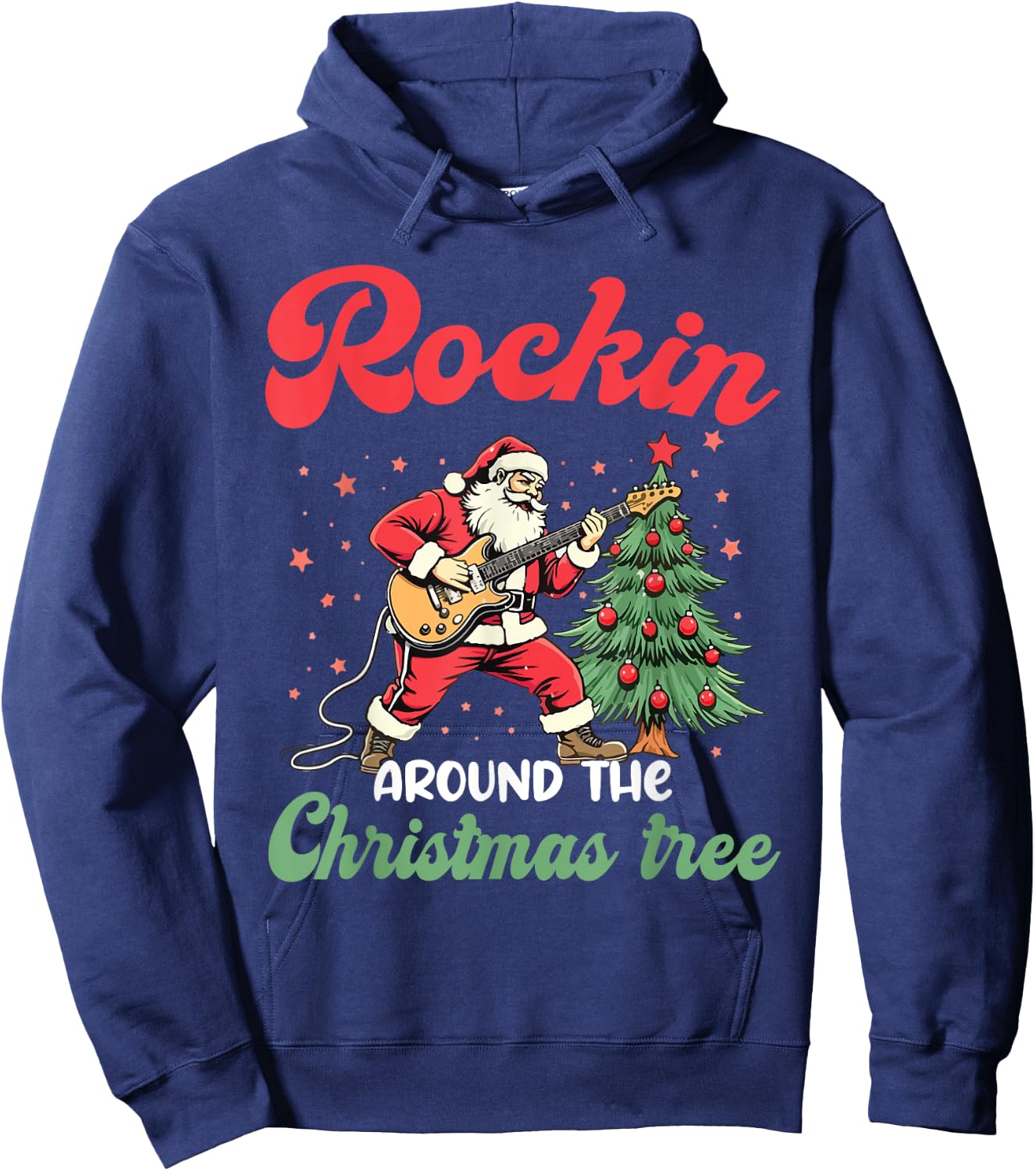 Rockin Around Christmas Tree Rock Music Guitar Xmas Party Hoodie - Hoodie | Navy